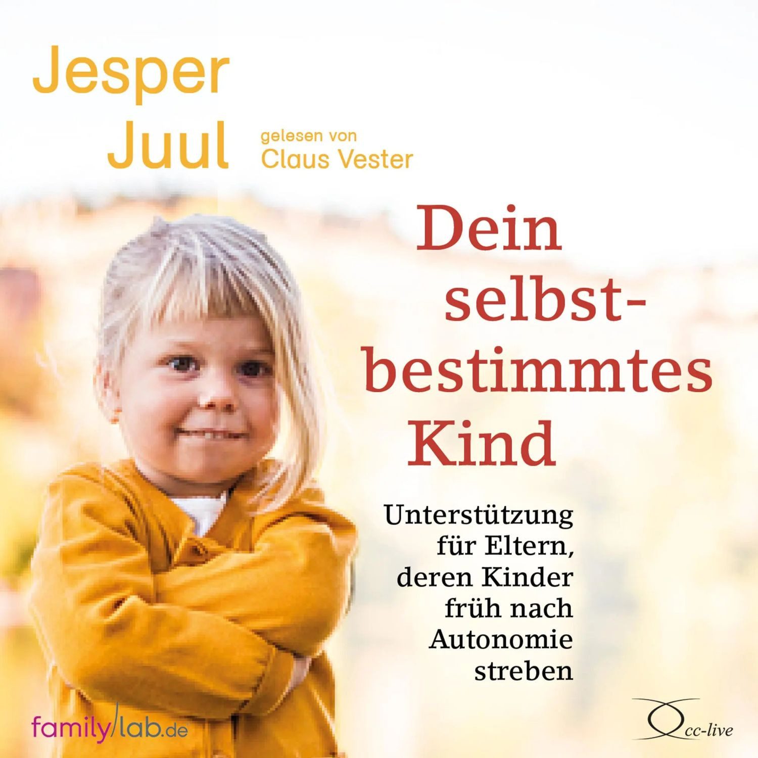 Hörspiel Dein selbstbestimmtes Kind