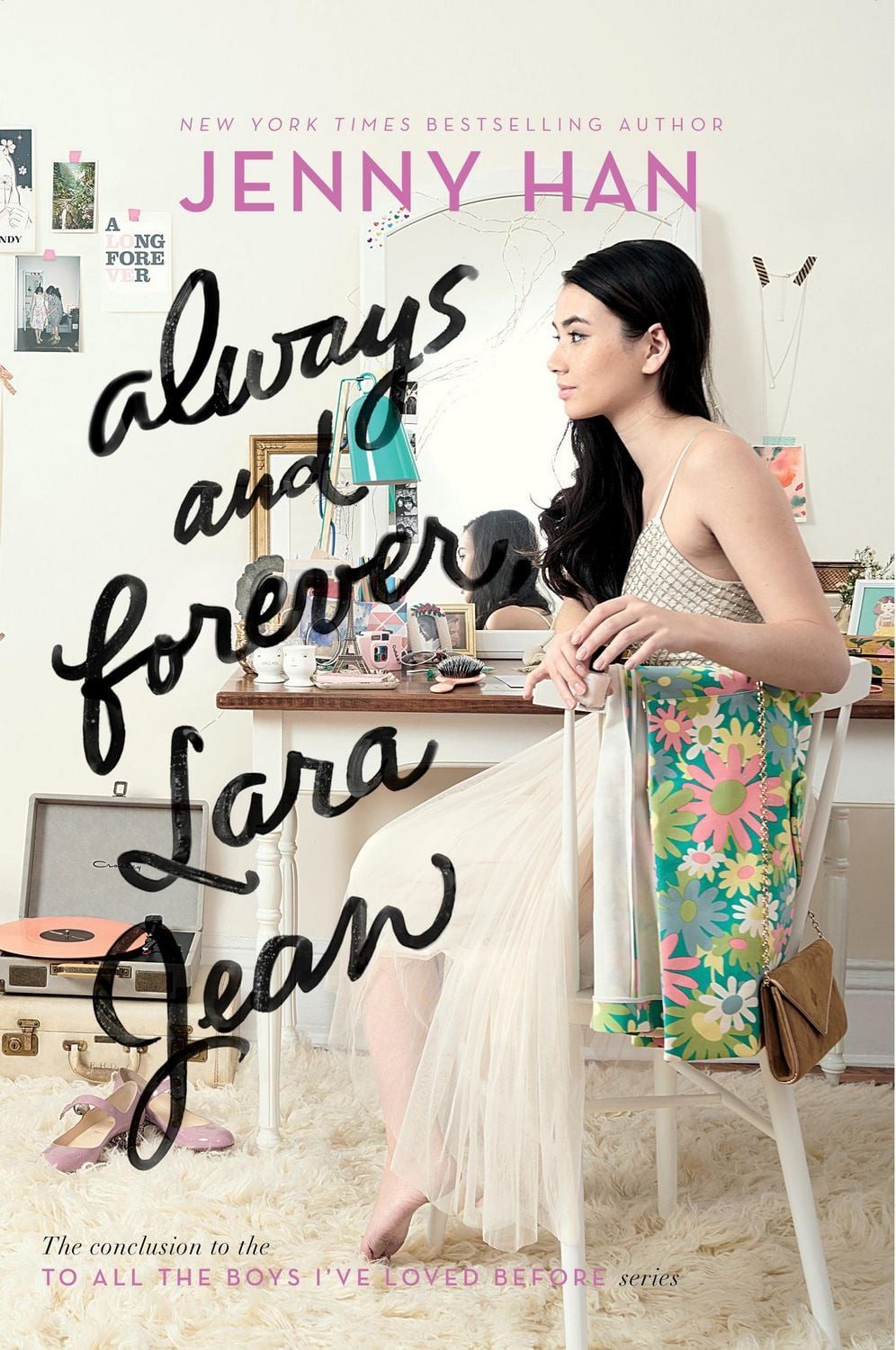 Always and Forever, Lara Jean / Jenny Han