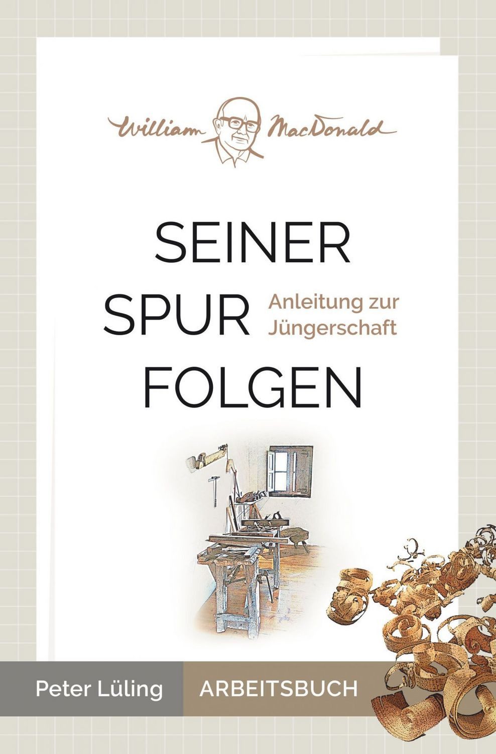 Seiner Spur folgen / Peter Lüling