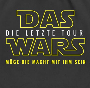 Shirtracer Turnbeutel Das Wars - Letzte Tour, JGA Männer