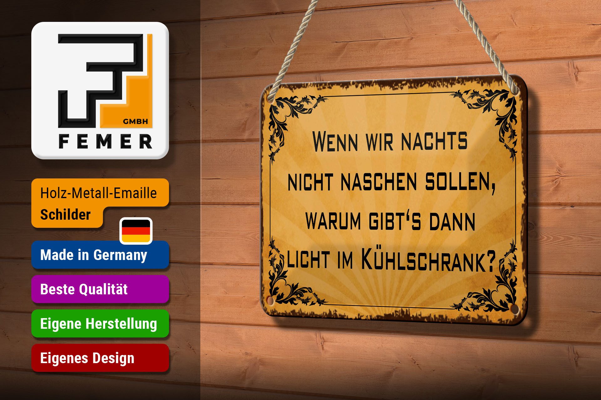Femer GmbH Metallschild Spruch 12x18 cm Warum gibts dann Licht im Kühlschrank, (1 St), gewölbte Oberfläche, abgerundete Ecken, umgeschlagene Kanten