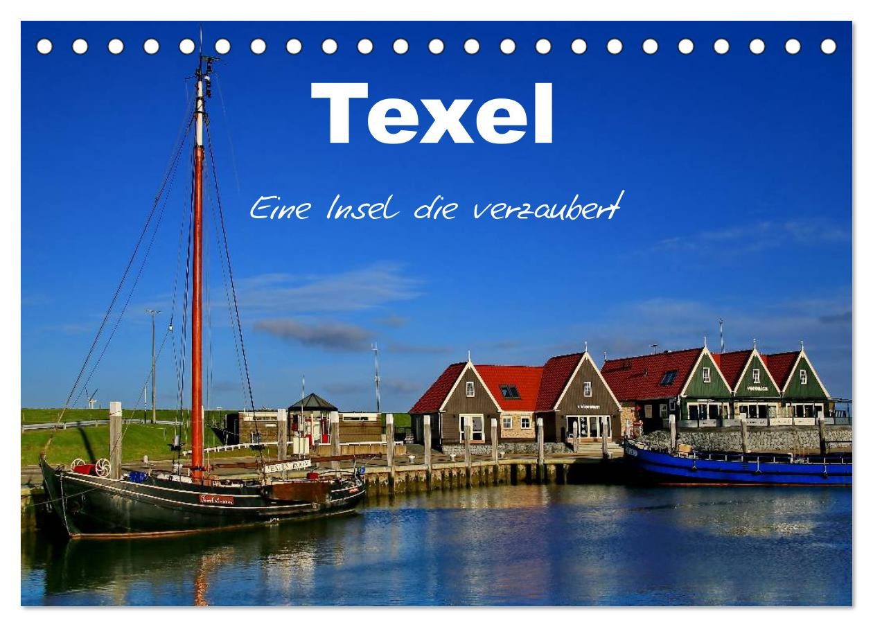 CALVENDO Wandkalender Texel – Eine Insel die verzaubert (Tischkalender 2026 DIN A5 quer), CA