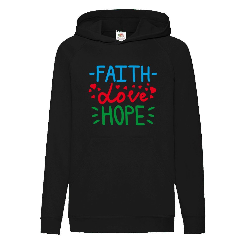G-graphics Hoodie Faith Love Hope Kinder Hoodie / Kapuzenpullover, Mit Spruch / Sprüche / Print / Motiv