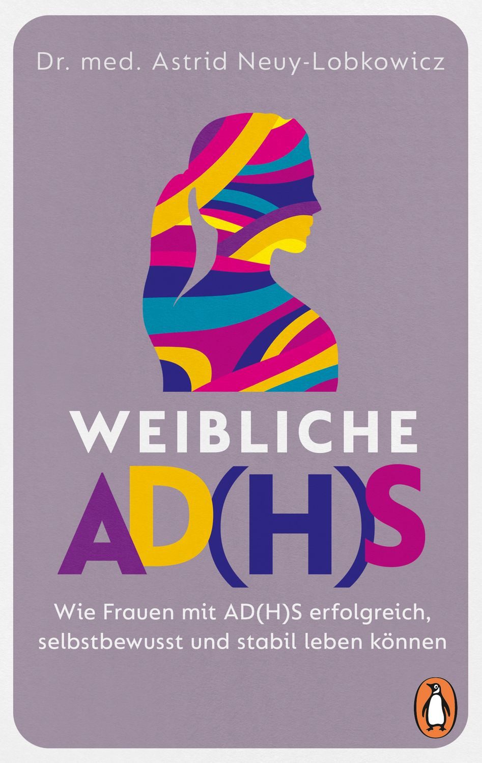 Weibliche AD(H)S / Astrid Neuy-Lobkowicz