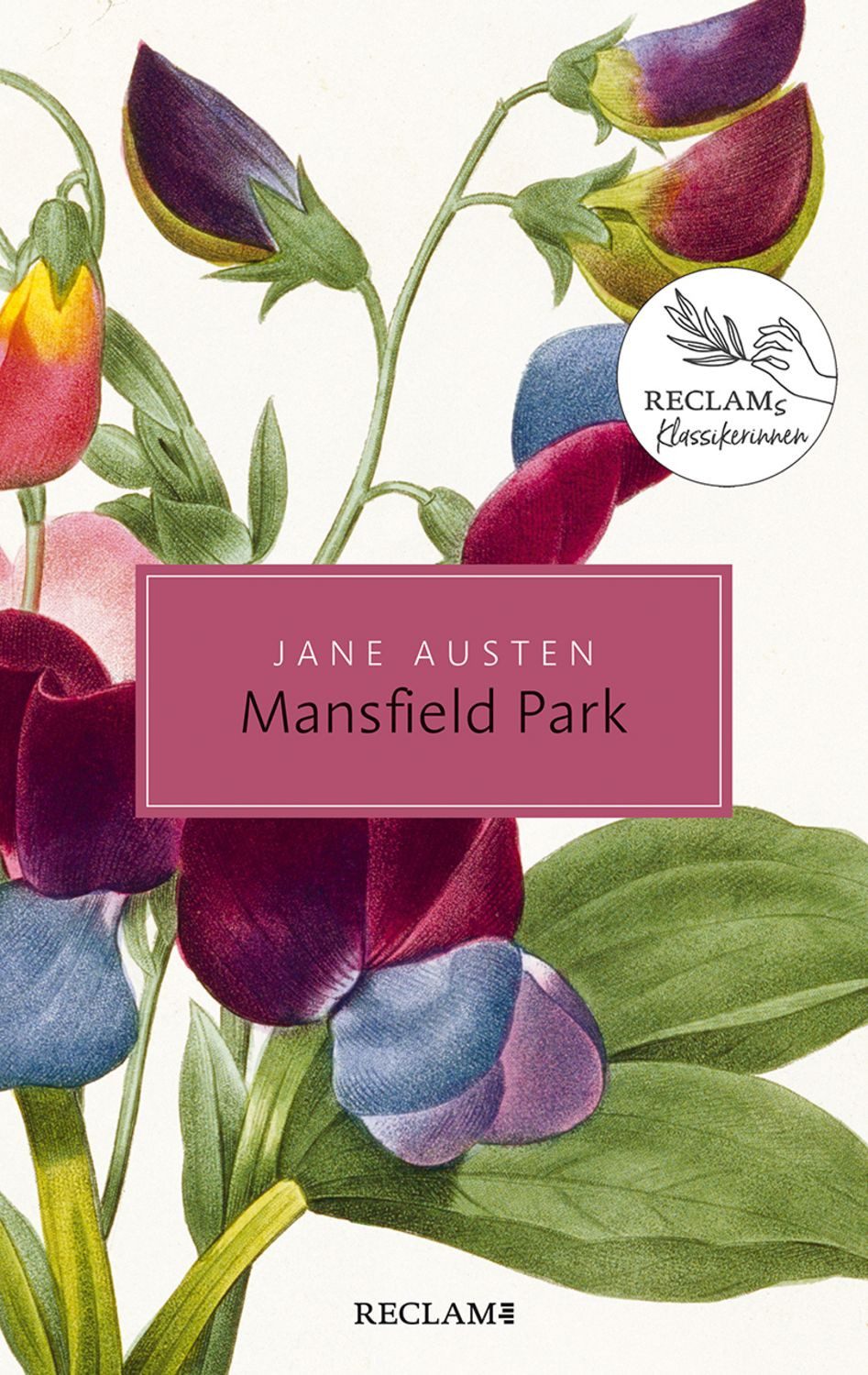 Mansfield Park / Jane Austen, Roman. Reclams Klassikerinnen