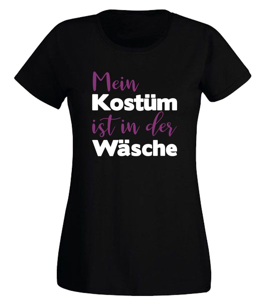G-graphics T-Shirt Mein Kostüm ist in der Wäsche Slim-fit Damen T-Shirt mit trendigem Frontprint