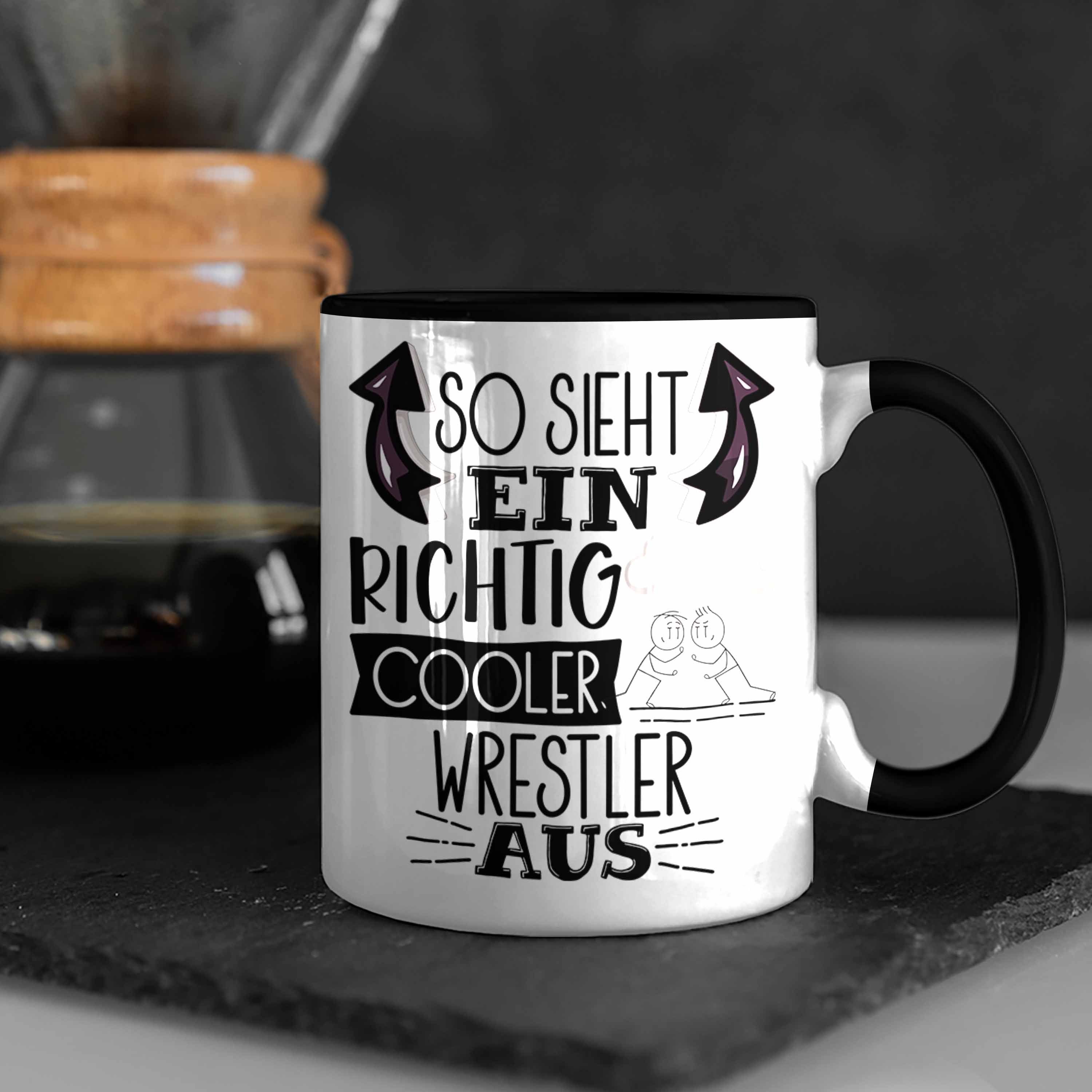 Richtig Tasse Trendation Geschenk So Spru Wrestler Sieht Ein Schwarz Cooler Tasse Aus Lustiger