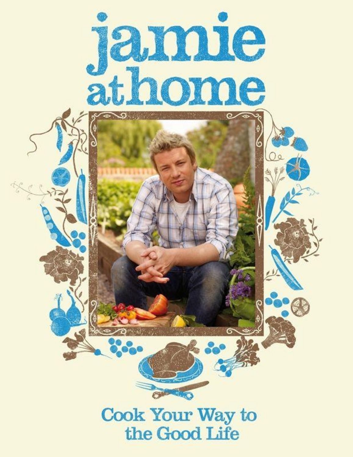 Jamie at Home / Jamie Oliver