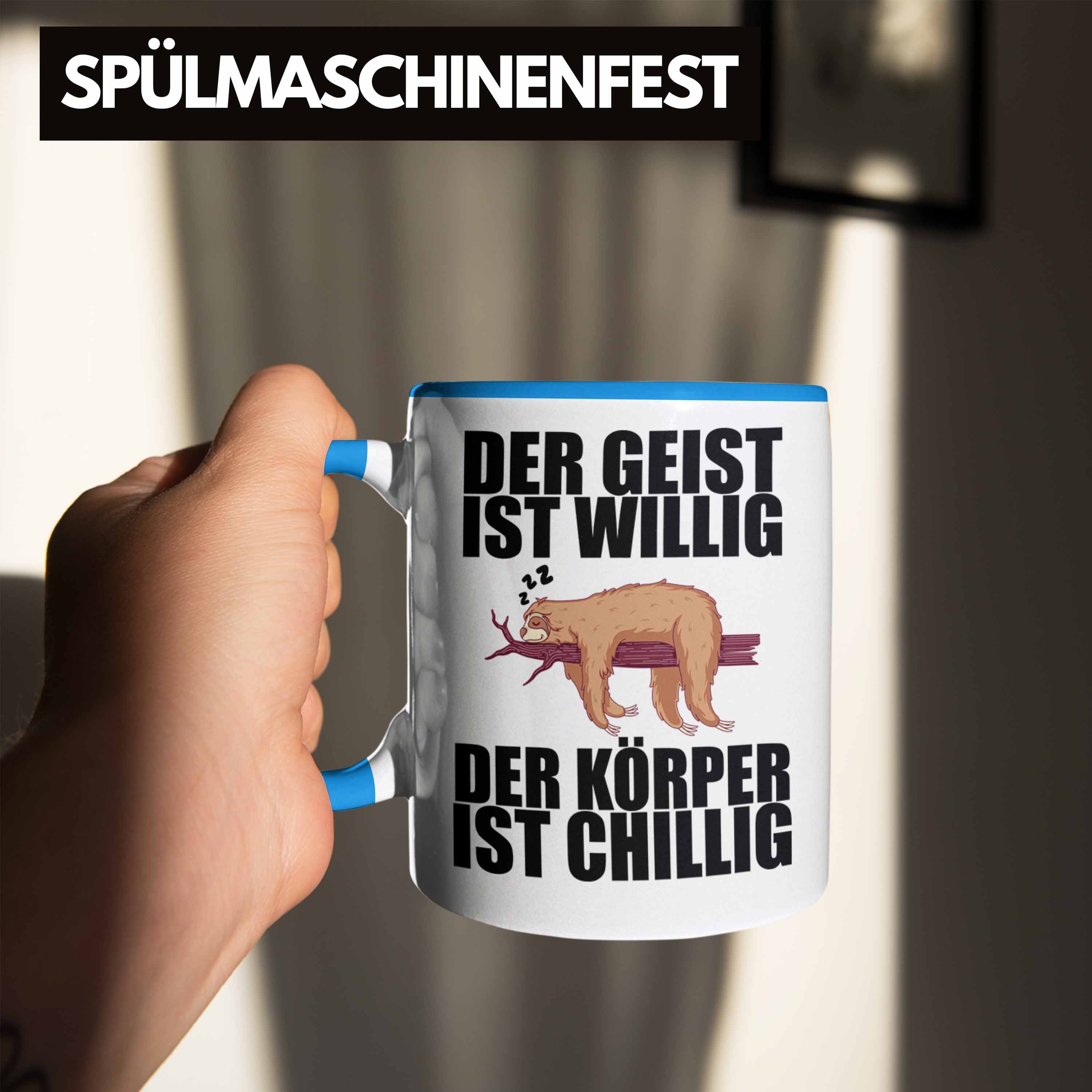 Spruch mit Lustige Geschenk Faultier Trendation Tasse - Blau Büro Mitarbeiter Tasse Trendation Arbeitskollege