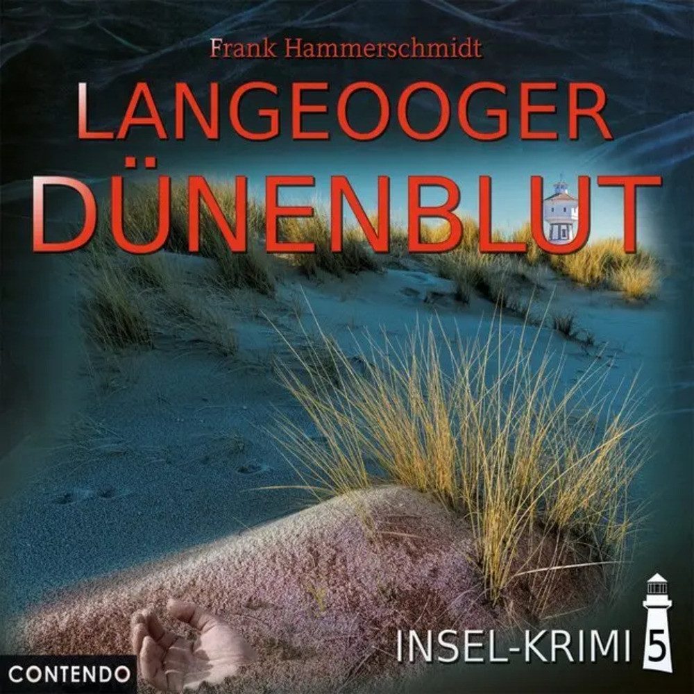 Hörspiel Insel-Krimi - Langeooger Dünenblut, 1 Audio-CD
