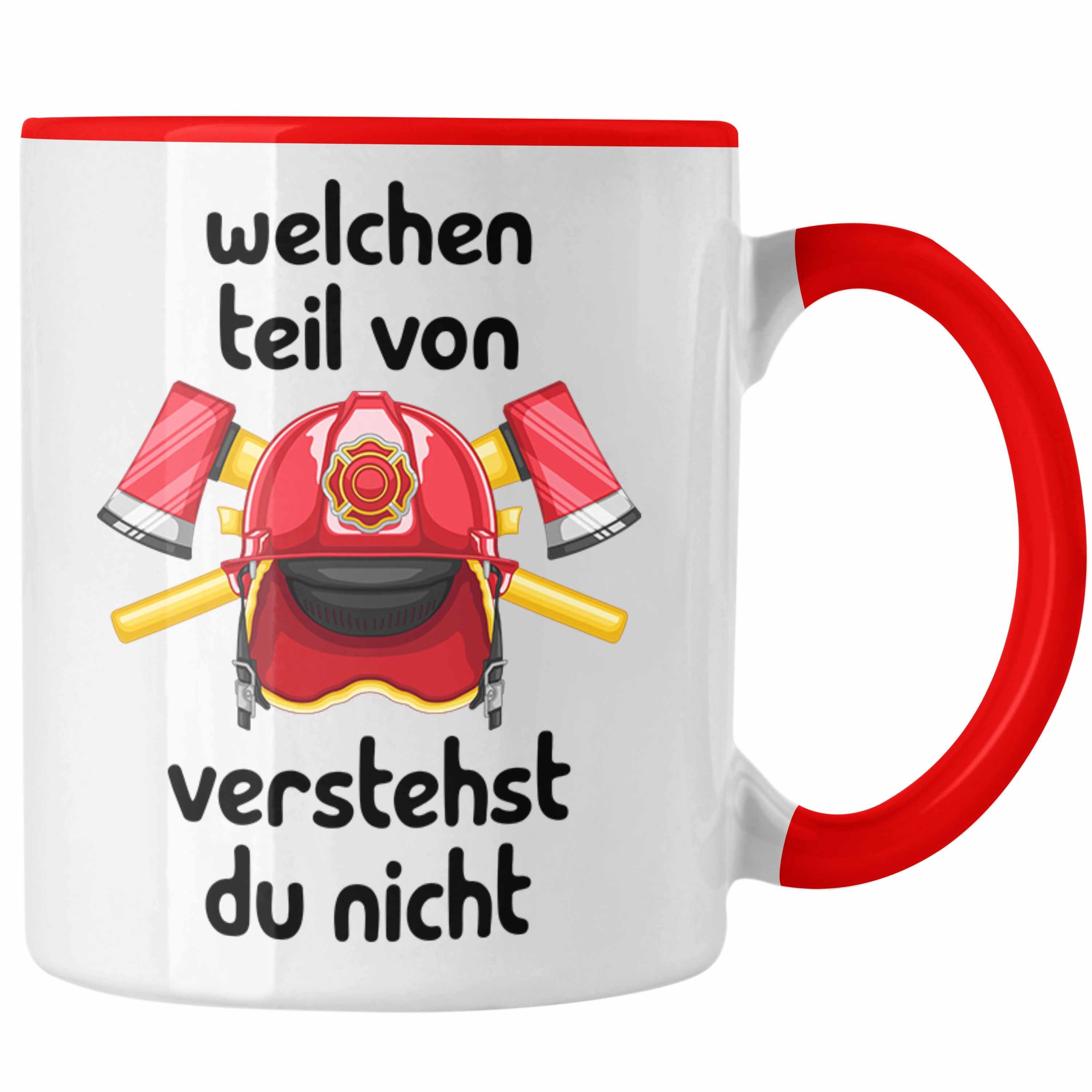 Trendation Tasse Feuerwehrmann Tasse Geschenk Lustiger Spruch Welchen Teil Von Verstehs Rot