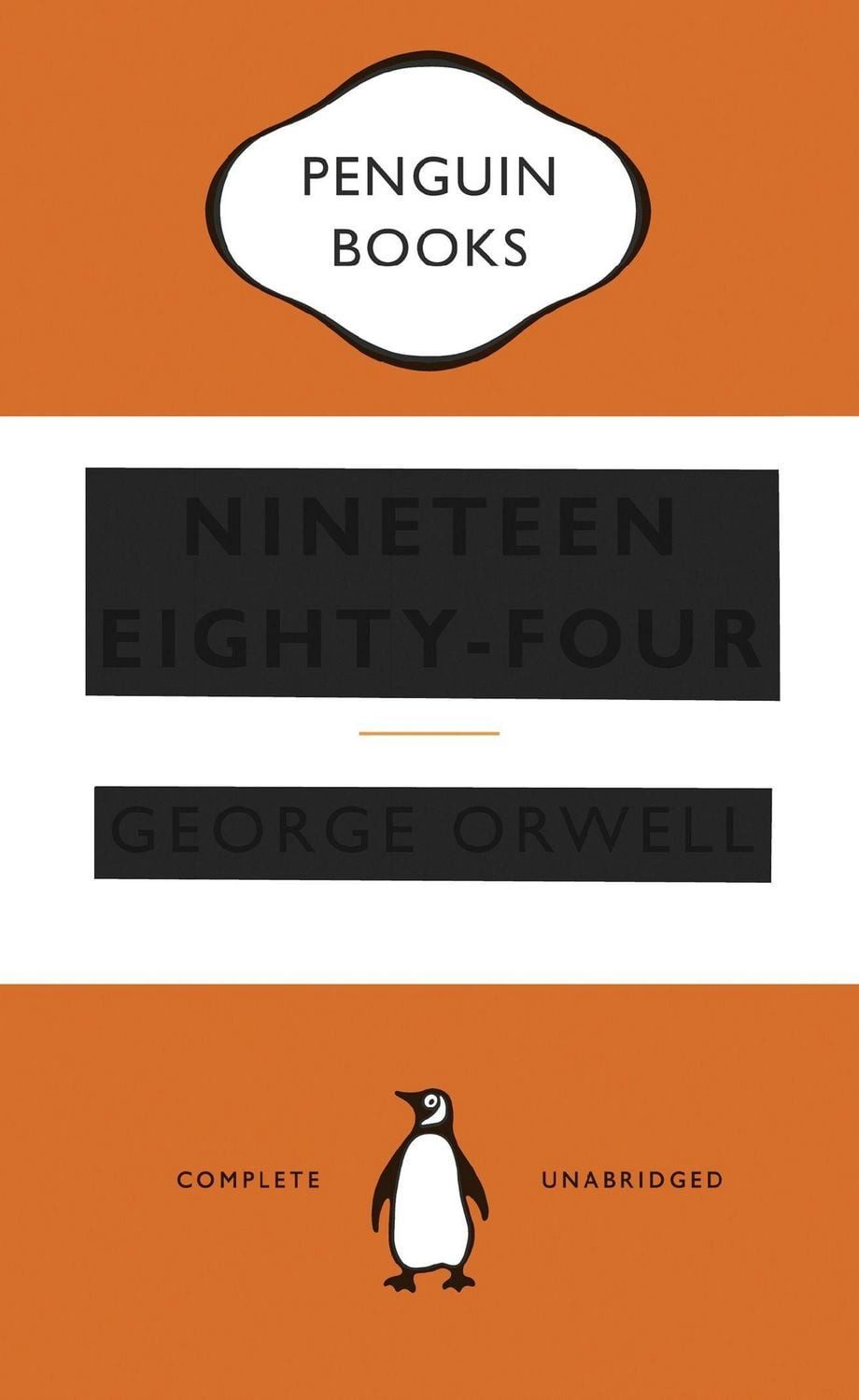Nineteen Eighty-Four (1984) / George Orwell