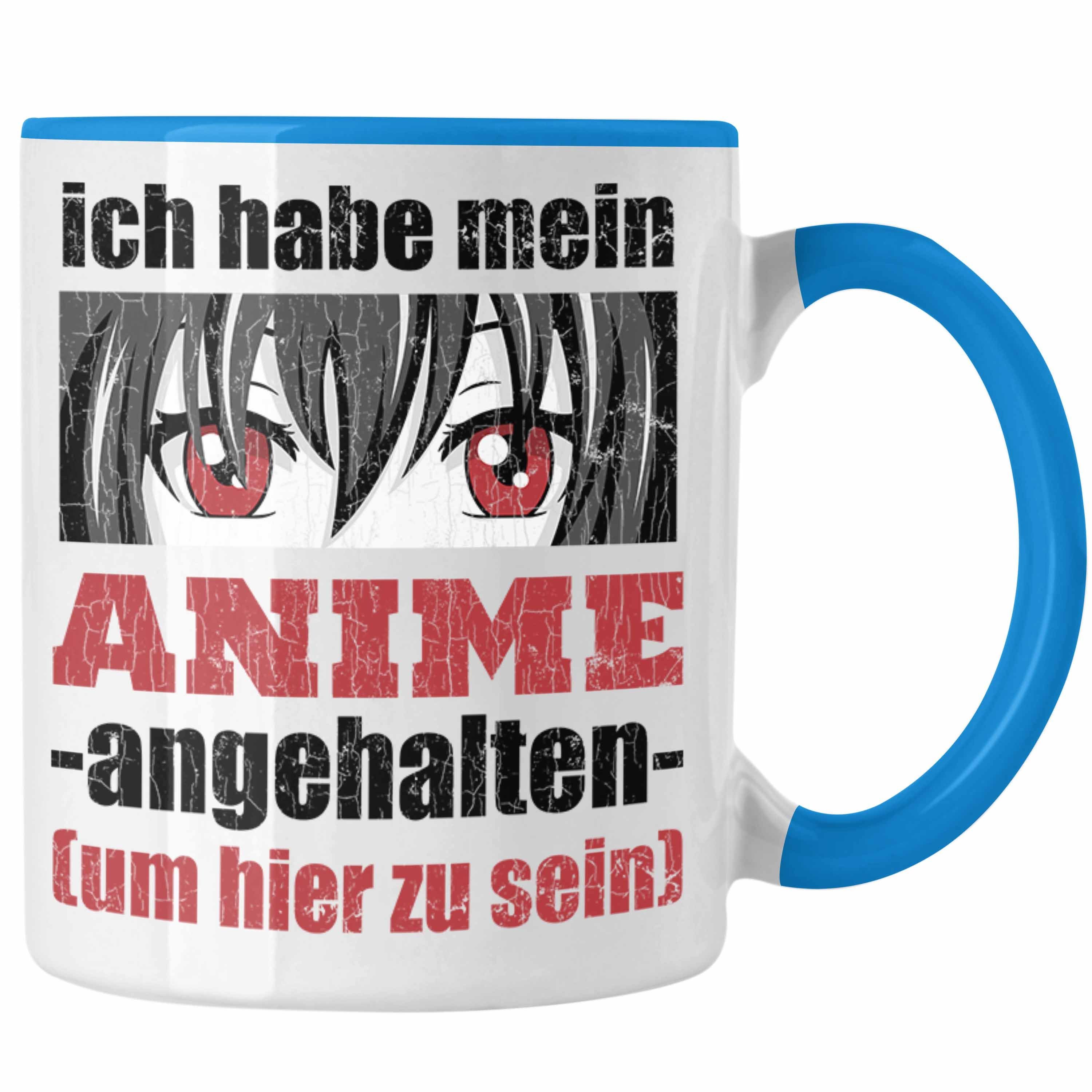 Trendation Tasse Trendation - Anime Tasse Geschenk Spruch Kaffeetasse Geschenke Deko Anme Fan Spruch Sprüche Blau