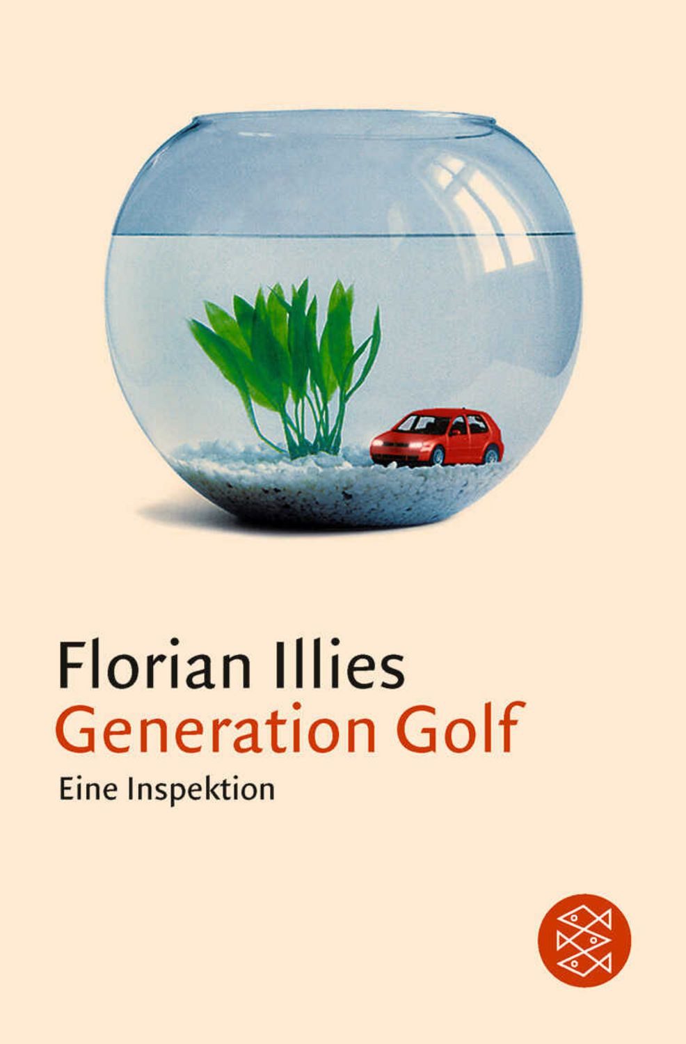 Generation Golf / Florian Illies