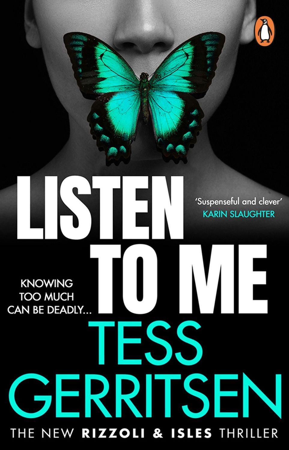Listen To Me / Tess Gerritsen, The gripping new 2023 Rizzoli & Isles crime suspense thriller from the No.1 bestselling author