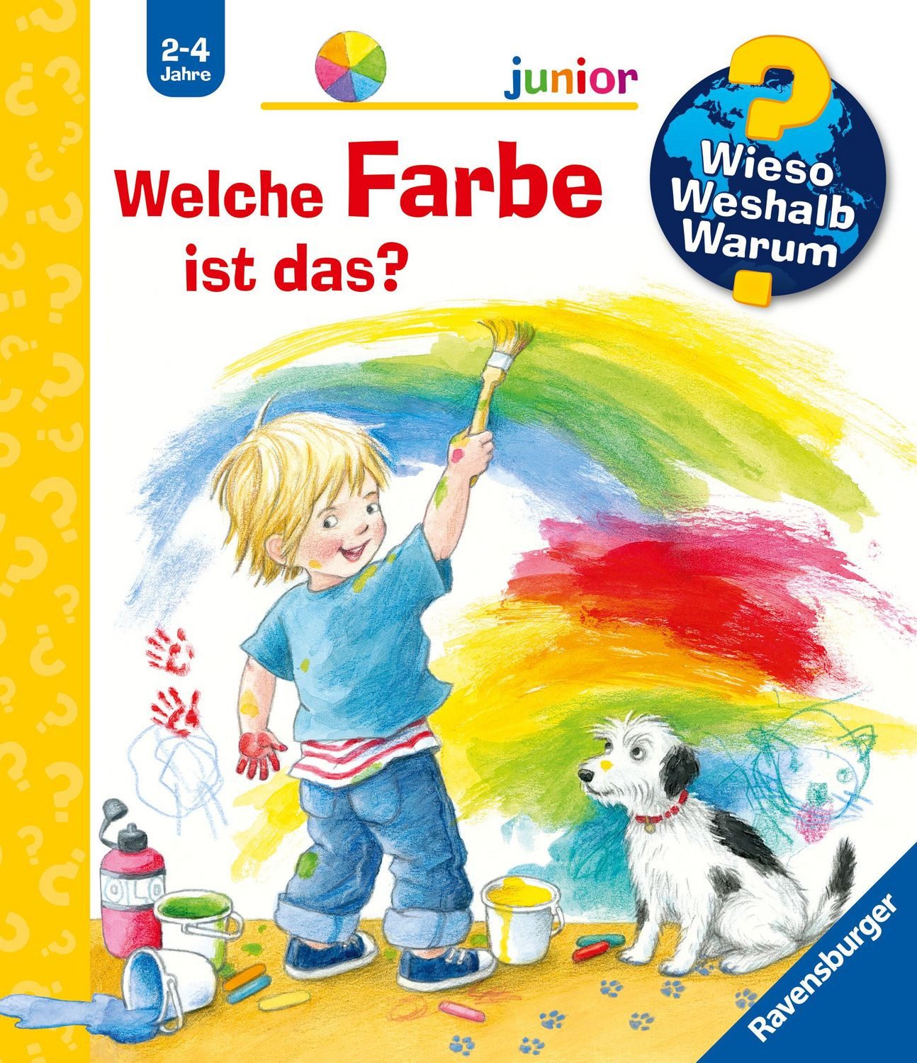 Wieso? Weshalb? Warum? junior, Band 13 - Welche Farbe ist das? / Doris Rübel