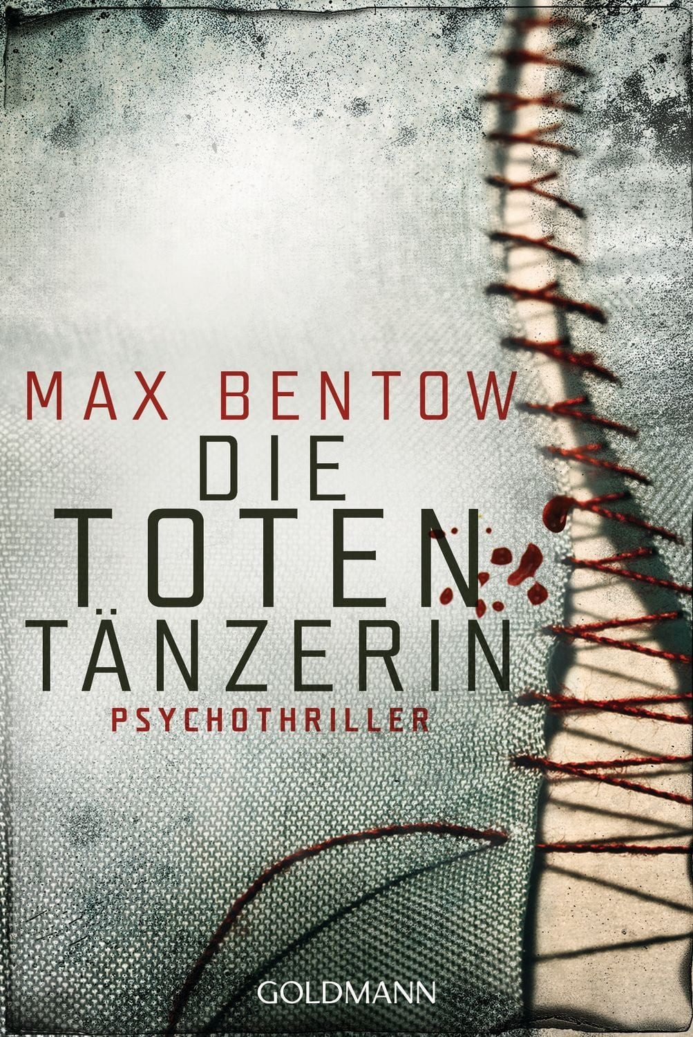 Belletristik Die Totentänzerin / Nils Trojan Band 3 Psychothriller Max Bentow