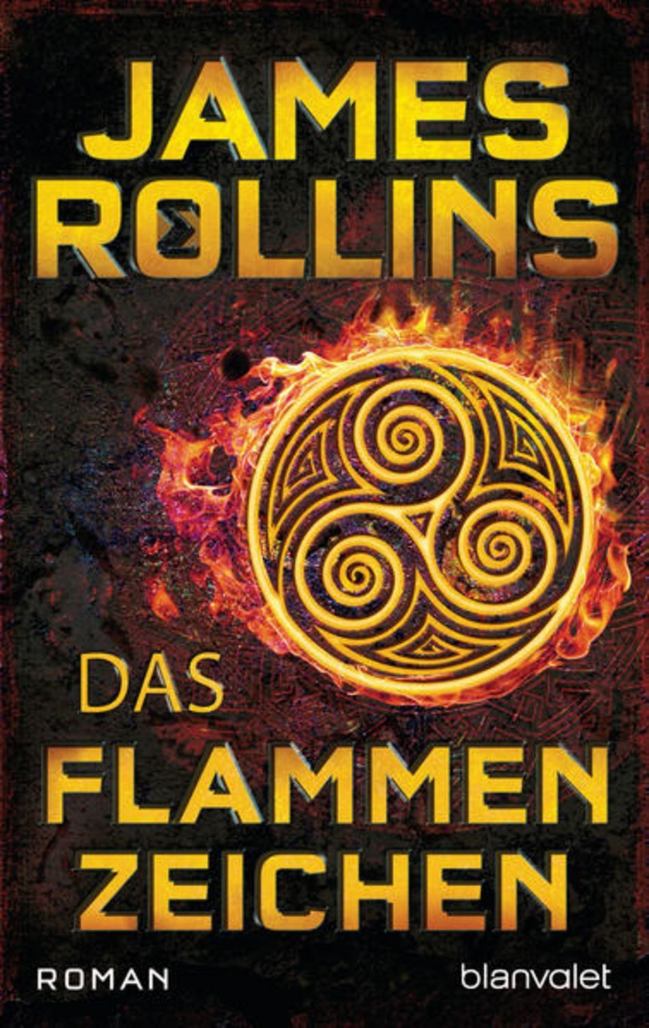 Das Flammenzeichen / James Rollins