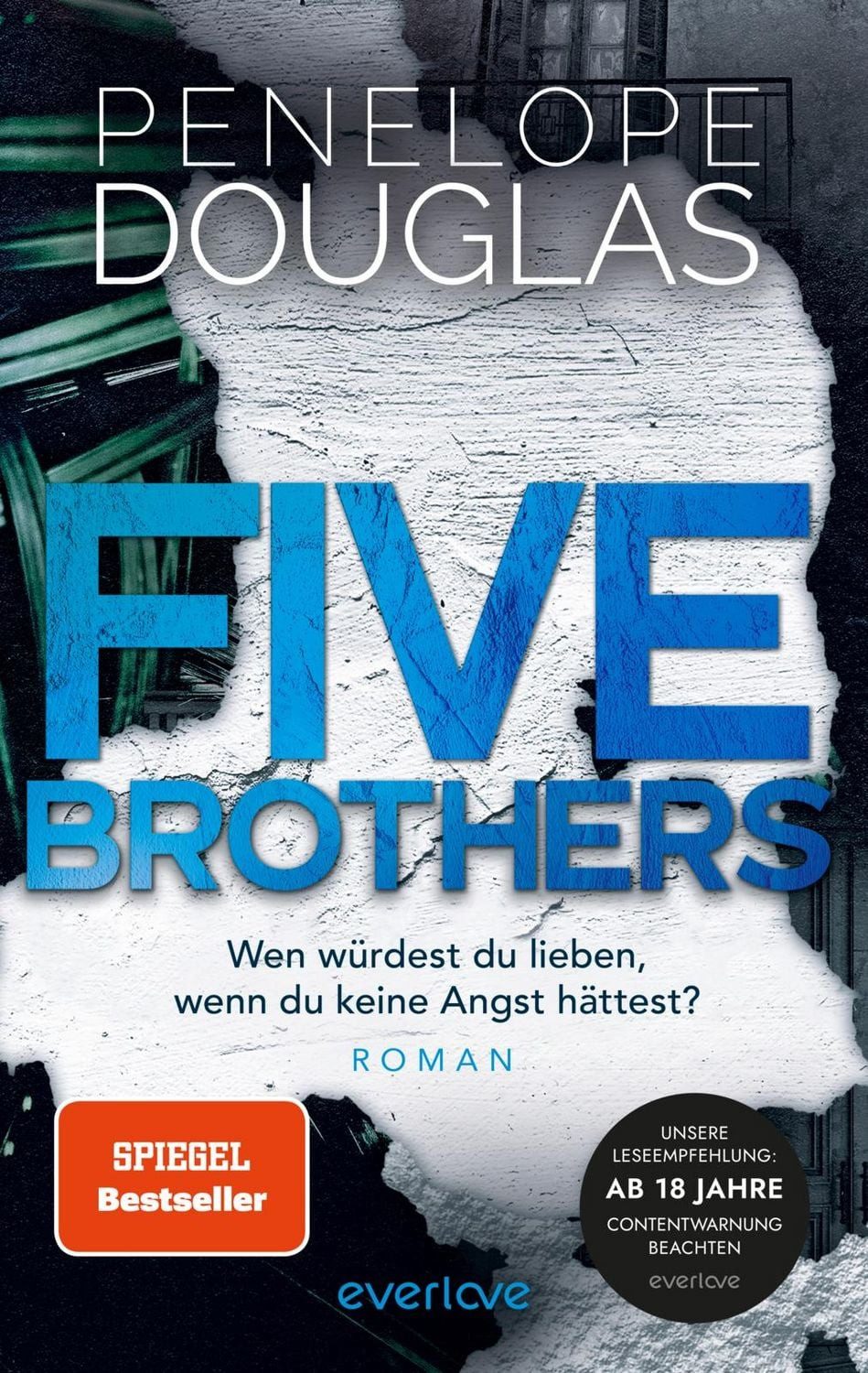 Belletristik Five Brothers – Wen würdest du lieben, wenn du keine Angst hättest? Ro Penelope Douglas