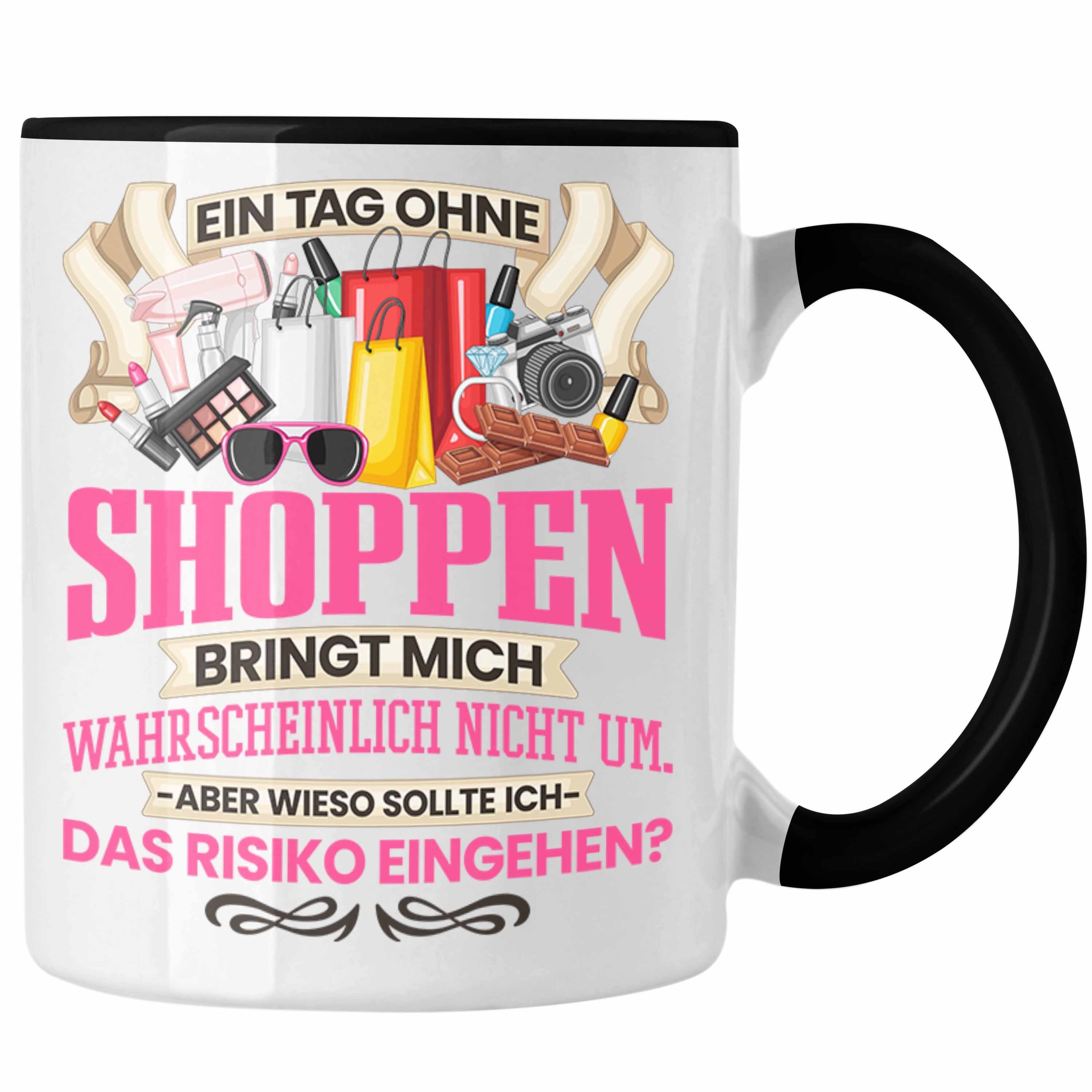 Trendation Geschenkidee Frauen Tasse Shoppen Geschenk Trendation Tasse Shopping-Sucht - Schwarz