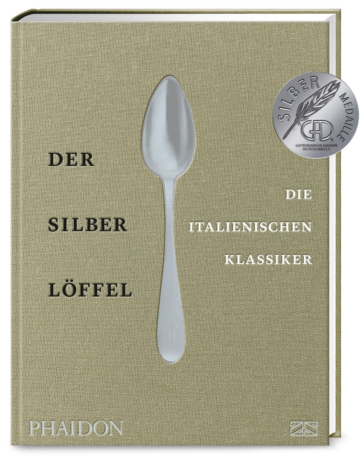Der Silberlöffel – Die italienischen Klassiker / Phaidon