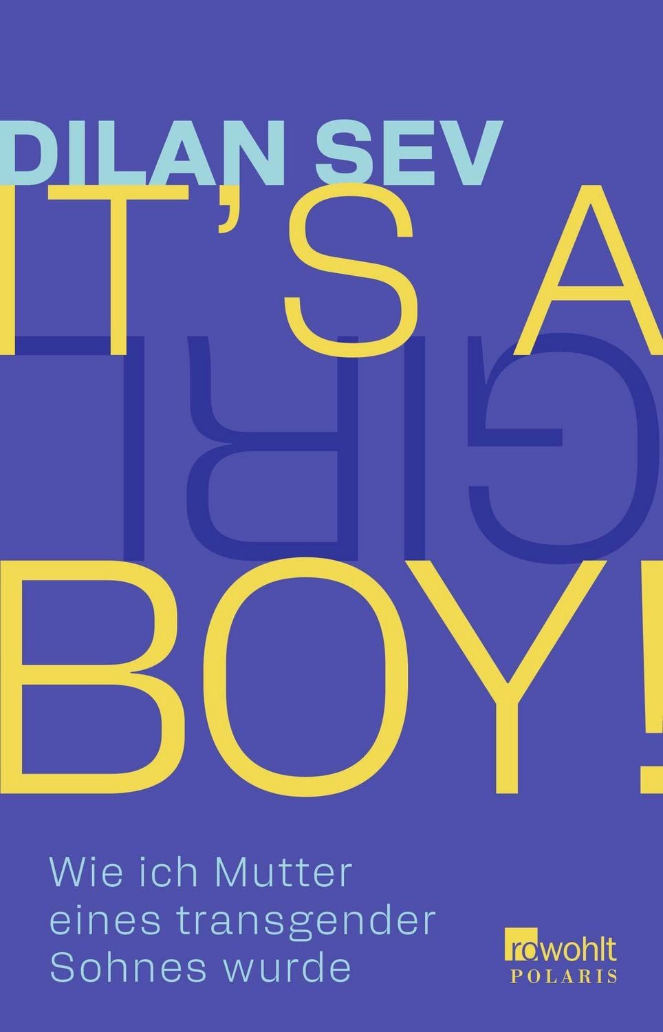It’s a boy! / Dilan Sev