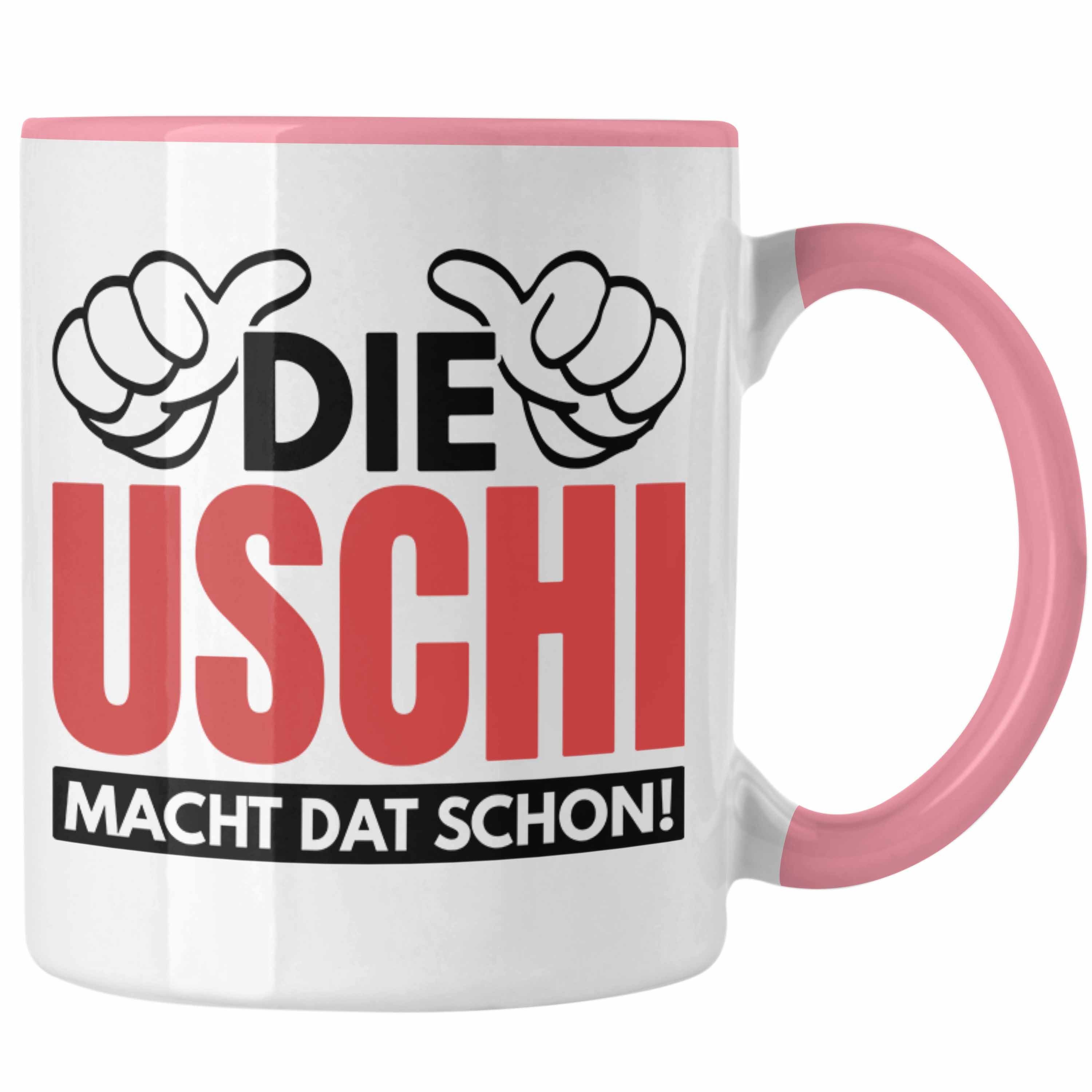 Trendation Tasse Trendation - Die Uschi Macht Dat Schon Lustige Tasse Spitzname Uschi Ruhrpott Spruch Geschenk Rosa
