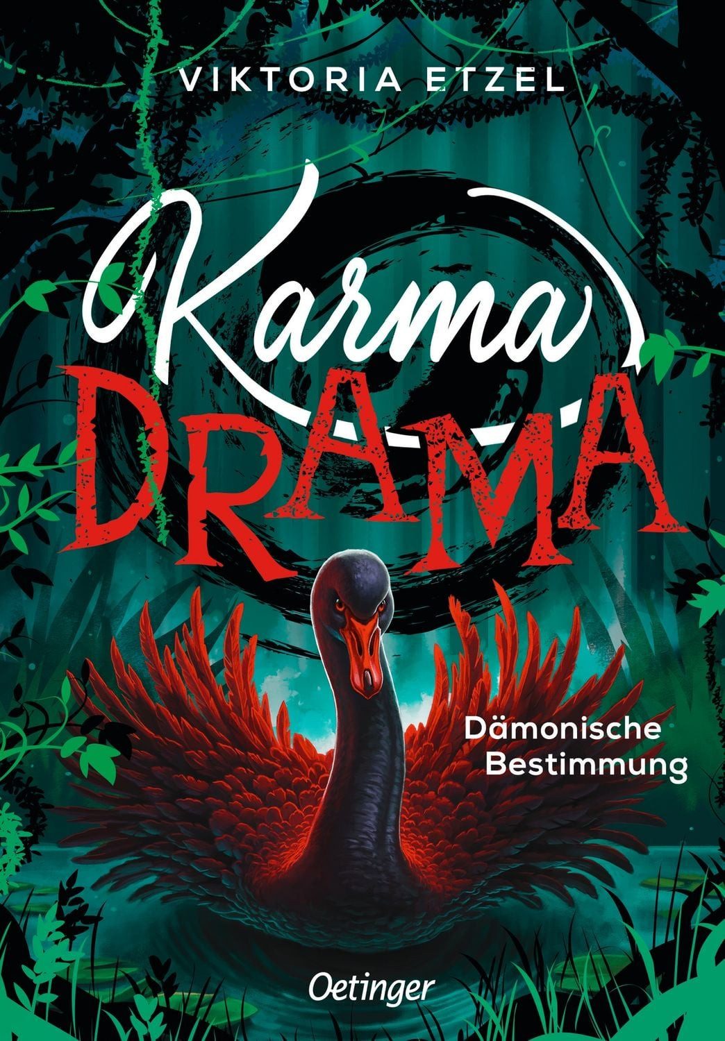 Karma Drama 2. Dämonische Bestimmung / Viktoria Etzel