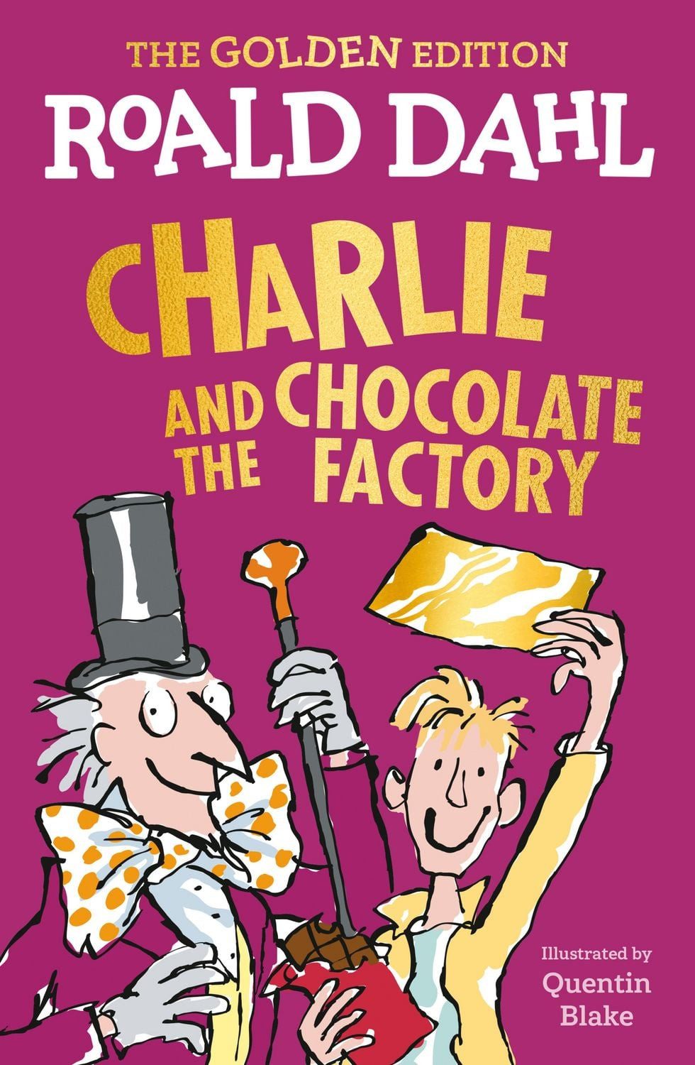 Charlie and the Chocolate Factory / Roald Dahl