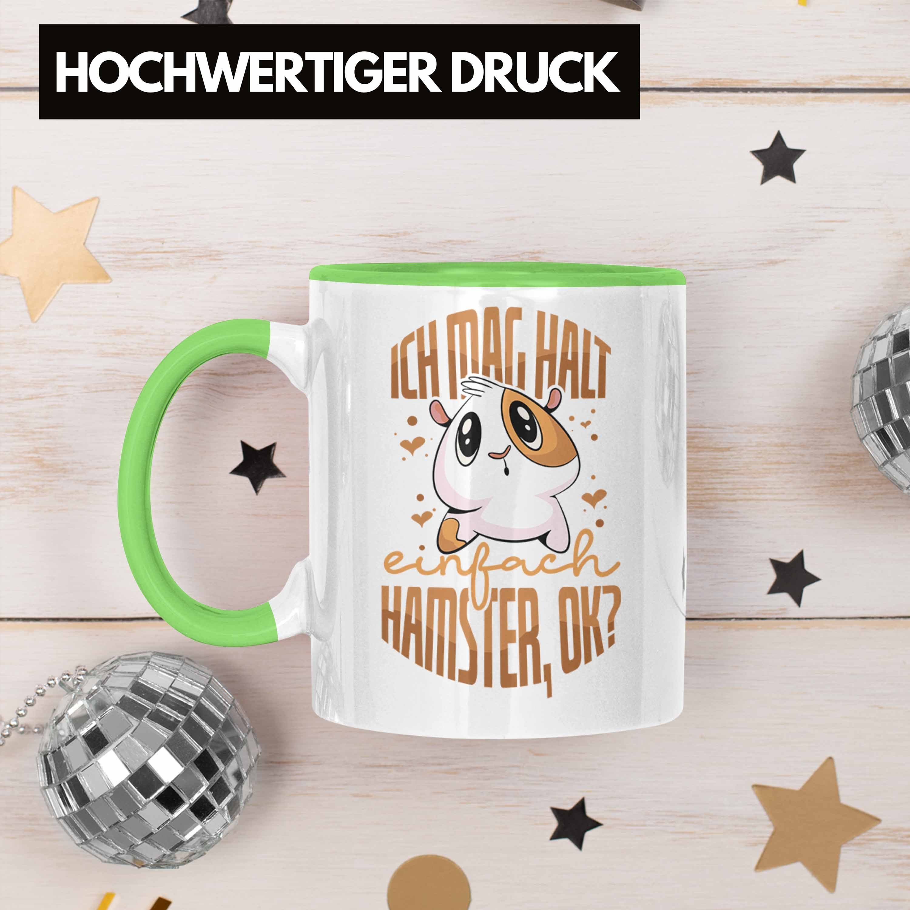 Lustige Besitzer Tasse Grün als Tasse Trendation Trendation Hamste Geschenkidee für Hamster