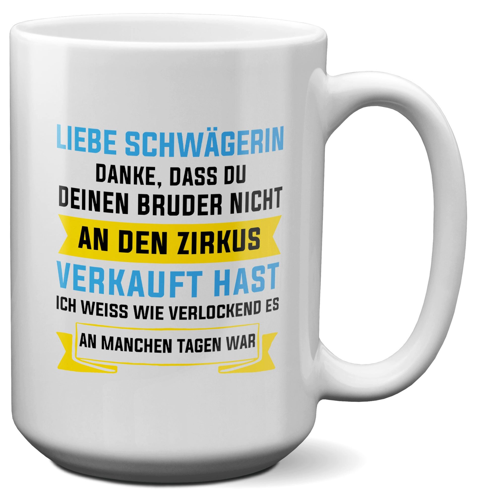 22Feels Tasse Schwägerin Geschenk Hochzeit Weihnachten Geburtstag Dein