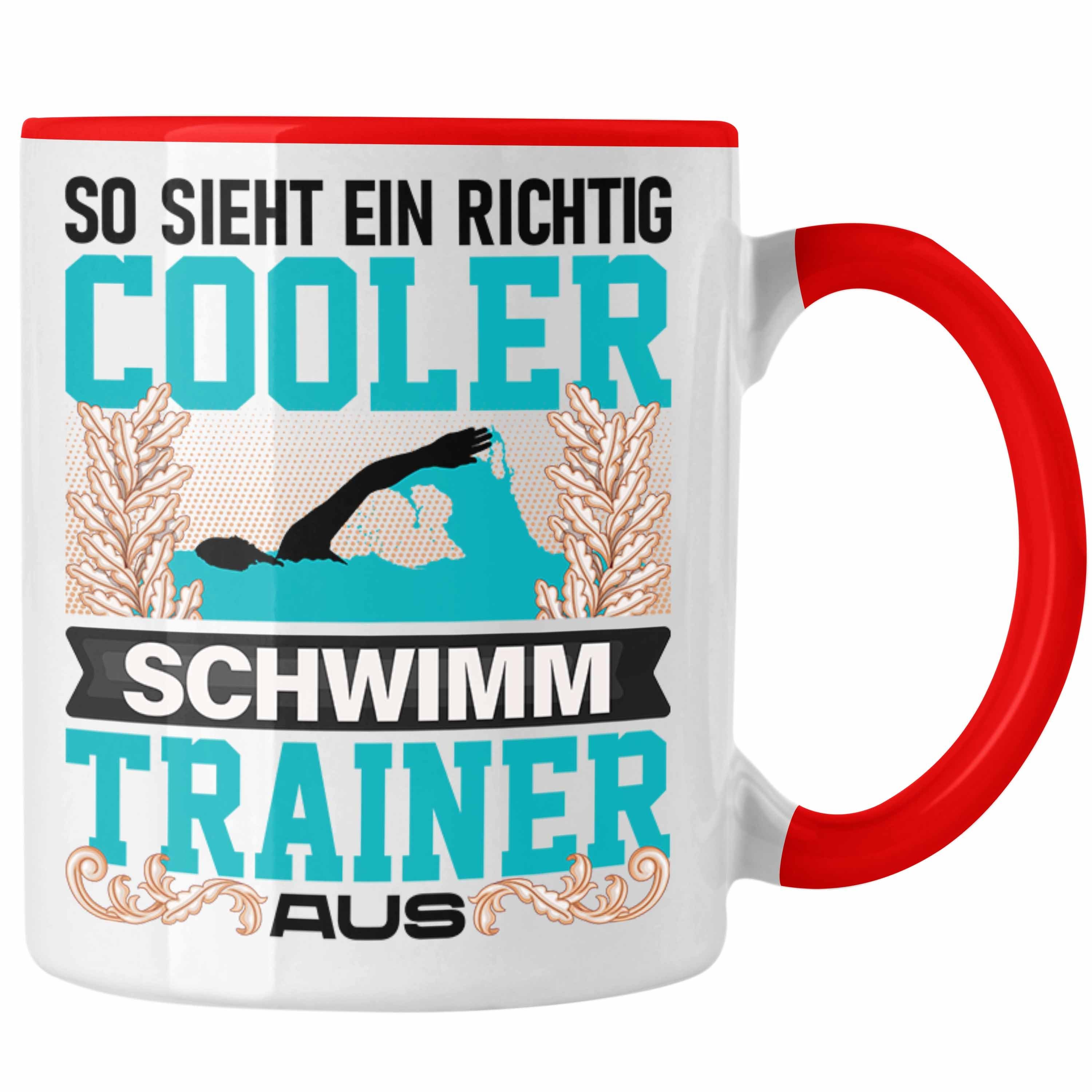 Geschenk Trainer Schwimm So Trendation Lehrer Tasse Tasse - Trendation Lustig Si Rot Spruch