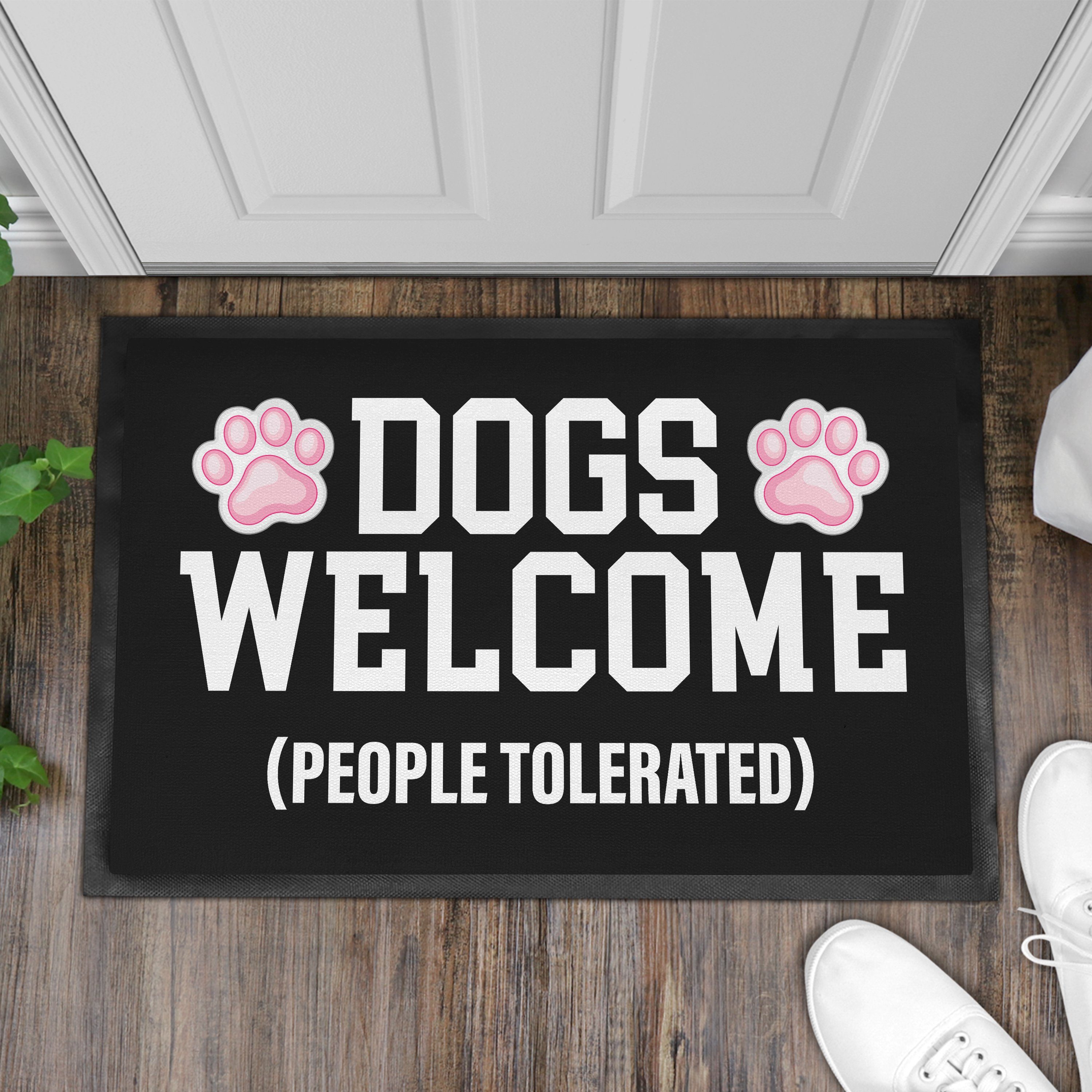 Fußmatte Dogs Welcome Hunde Besitzerin People Fussmatte Tolerated Trendation Lustige Gesch