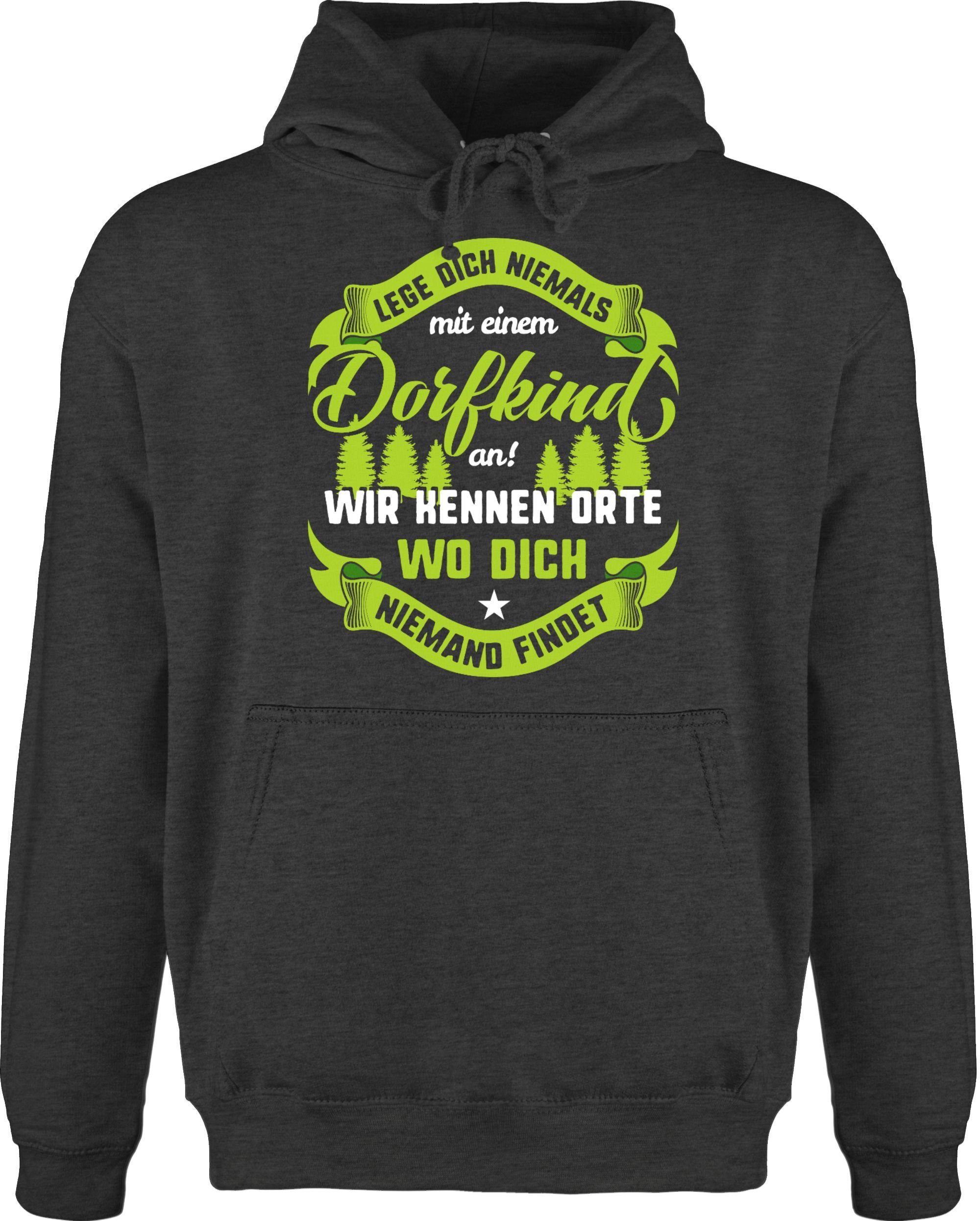 Shirtracer Hoodie »Lege dich nie mit einem Dorfkind an V2 Sprüche