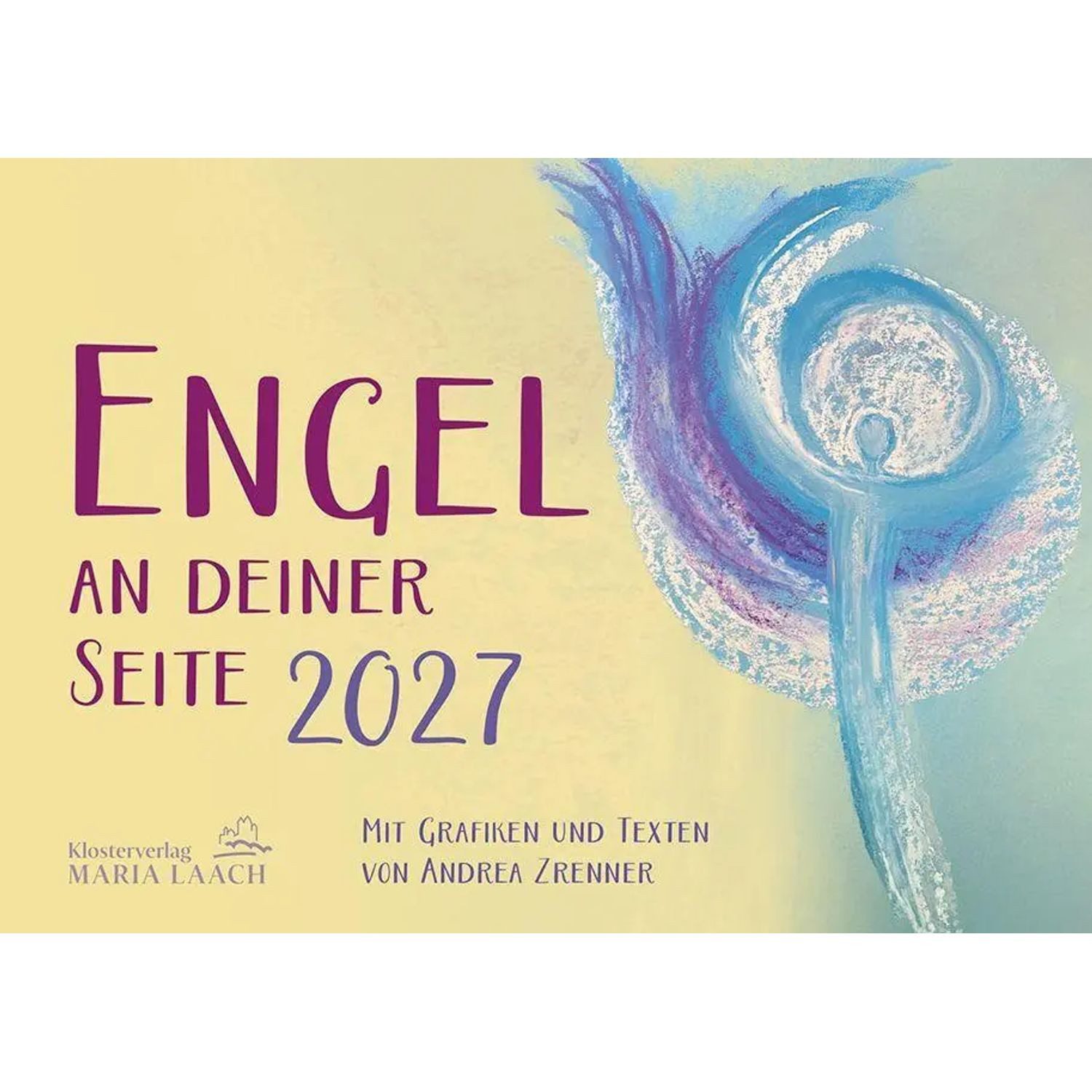 Maria Wandkalender Engel an deiner Seite 2027