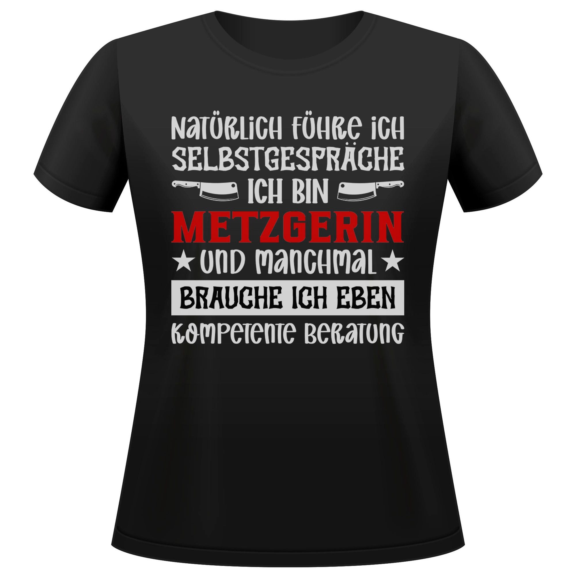T-Shirt Metzgerin Geschenk Frauen Spruch Beruf Ausbildung Abschluss