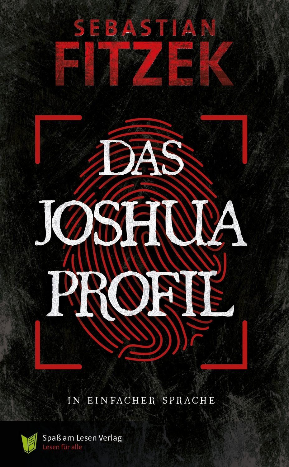 Das Joshua Profil / Sebastian Fitzek