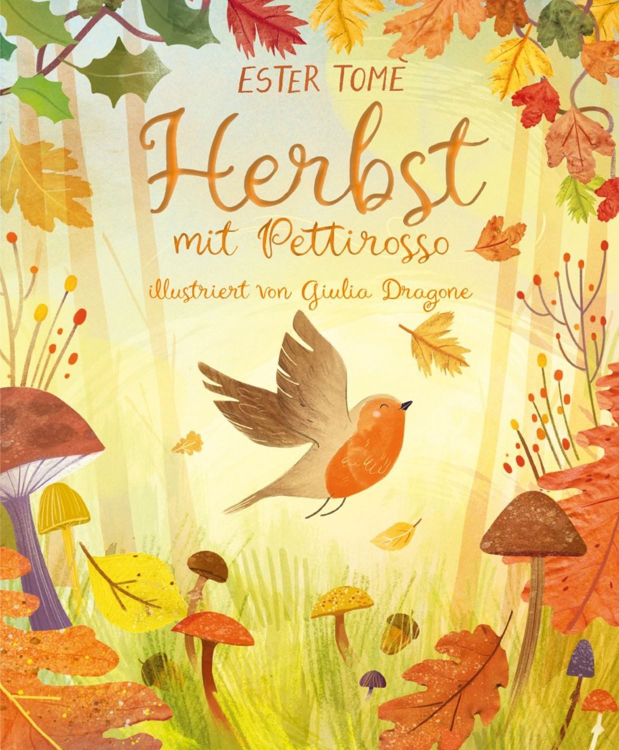 Herbst mit Pettirosso / Ester Tomè