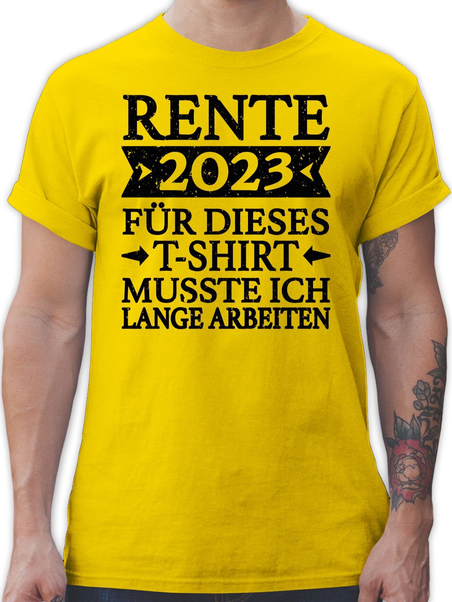 Shirtracer T-Shirt Rente 2023 für dieses T-Shirt musste ich lange arbeiten - schwarz Rentner Geschenk 3 Gelb