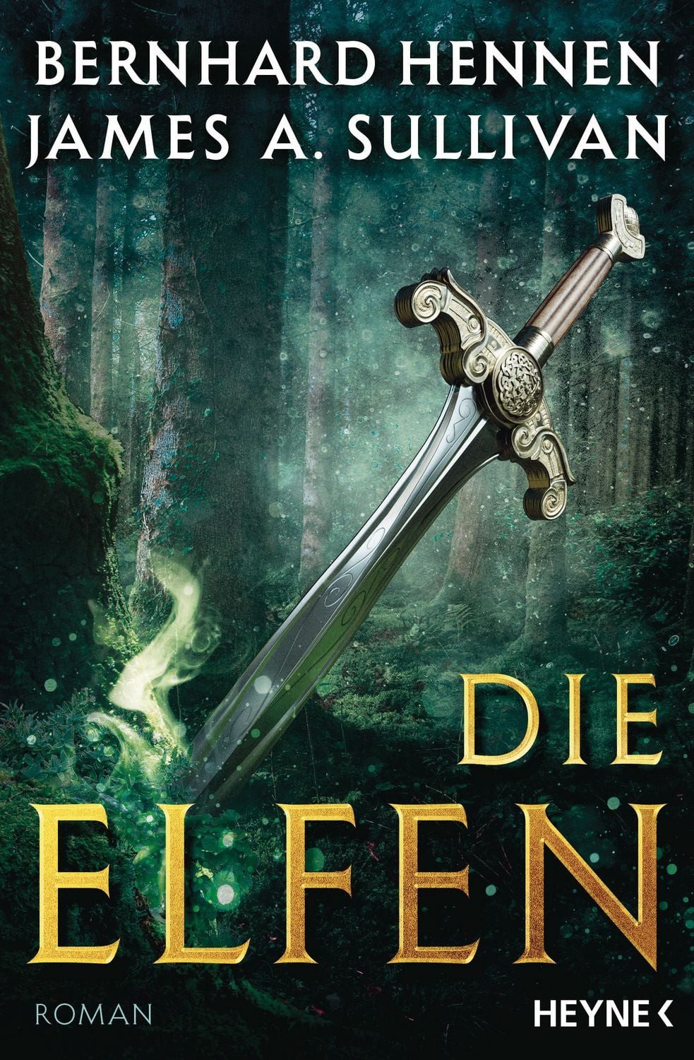 Die Elfen Band 1 / Bernhard Hennen, James A. Sullivan