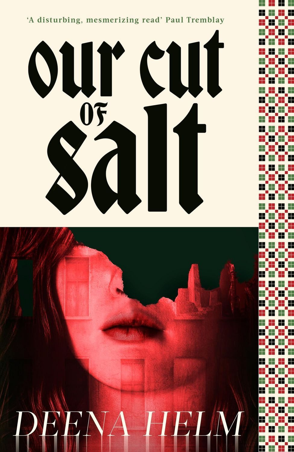 Our Cut of Salt / Deena Helm