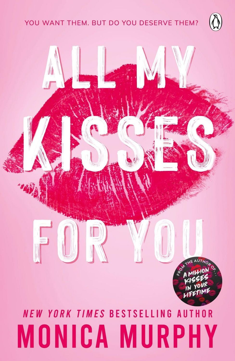 Belletristik All My Kisses for You Lancaster Prep: The Next Generation Monica Murphy