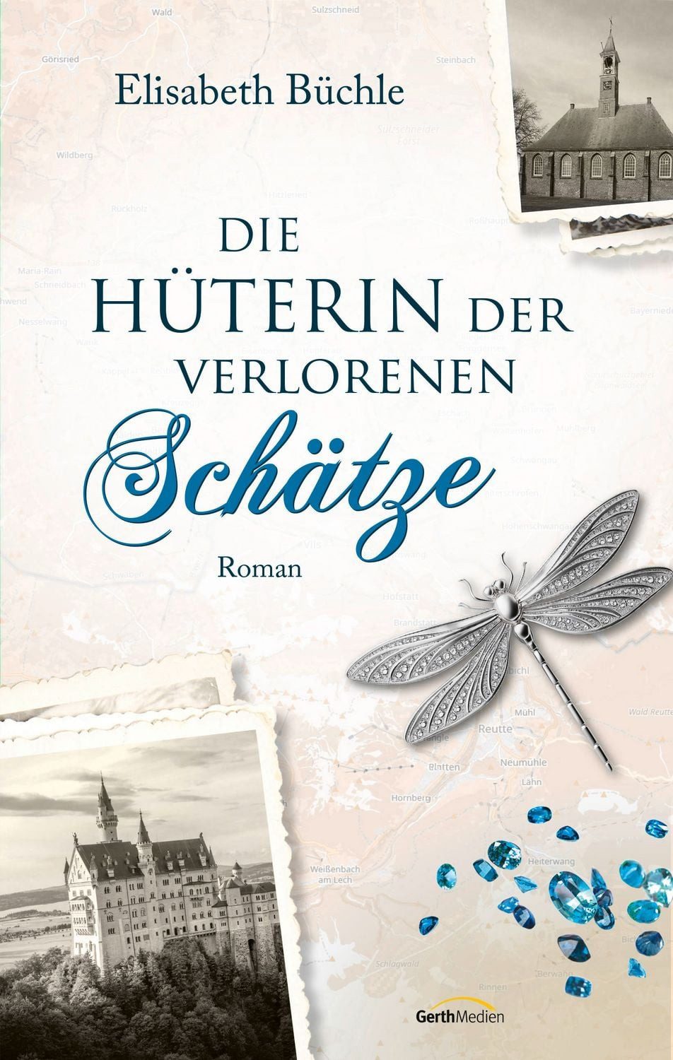 Die Hüterin der verlorenen Schätze / Elisabeth Büchle