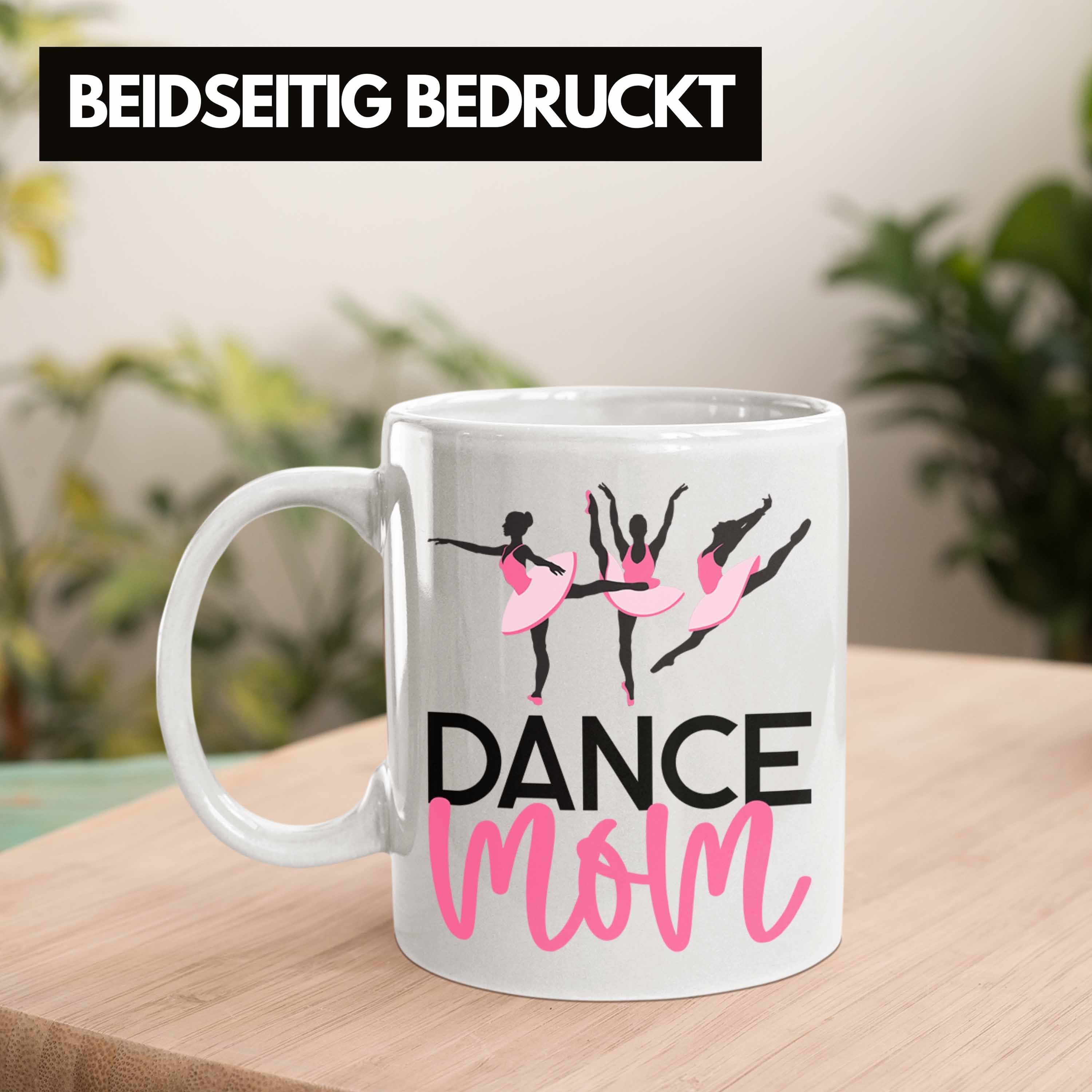 Weiss Tasse für "Dance Trendation Tasse tanzbegeisterte Mom" Lustige Tanzen Geschenkidee für