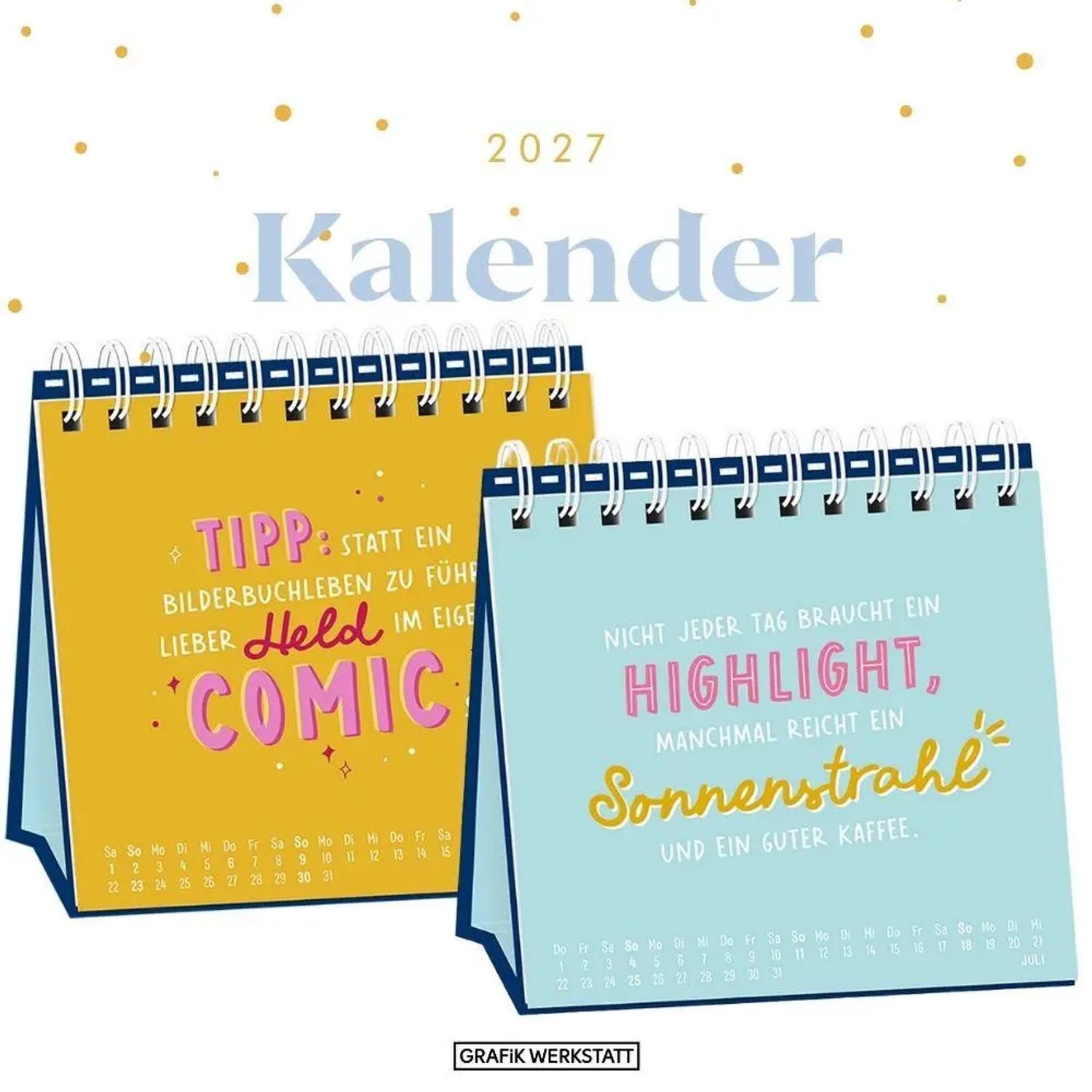 Grafik Werkstatt Tischkalender Tischkalender 2027 Nimm dir Zeit