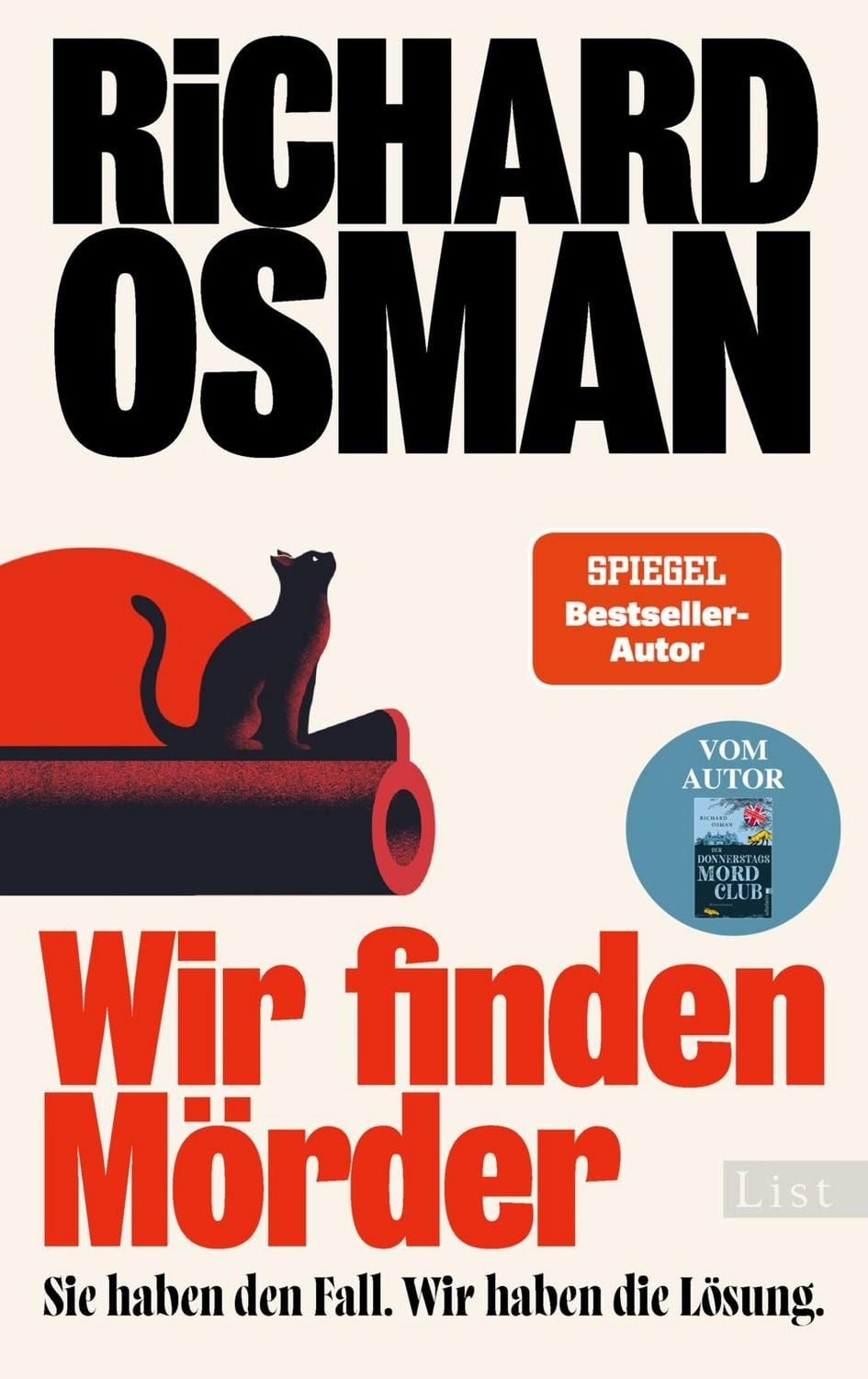 Wir finden Mörder / Richard Osman, Sie haben den Fall. Wir haben die Lösung., Die neue Krimi-Serie des Bestsellerautors von Der Donnerstagsmordclub