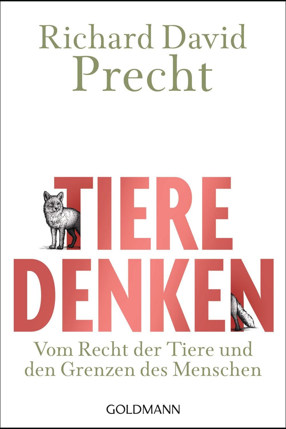 Tiere denken / Richard David Precht
