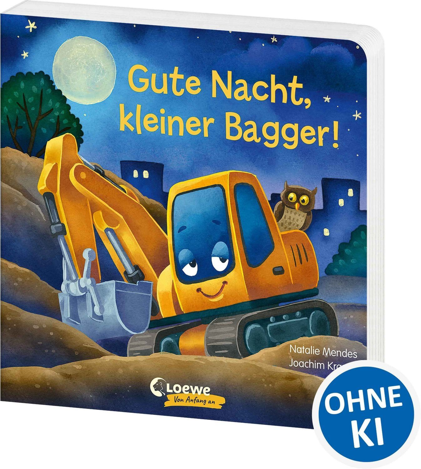 Gute Nacht, kleiner Bagger! / Natalie Mendes