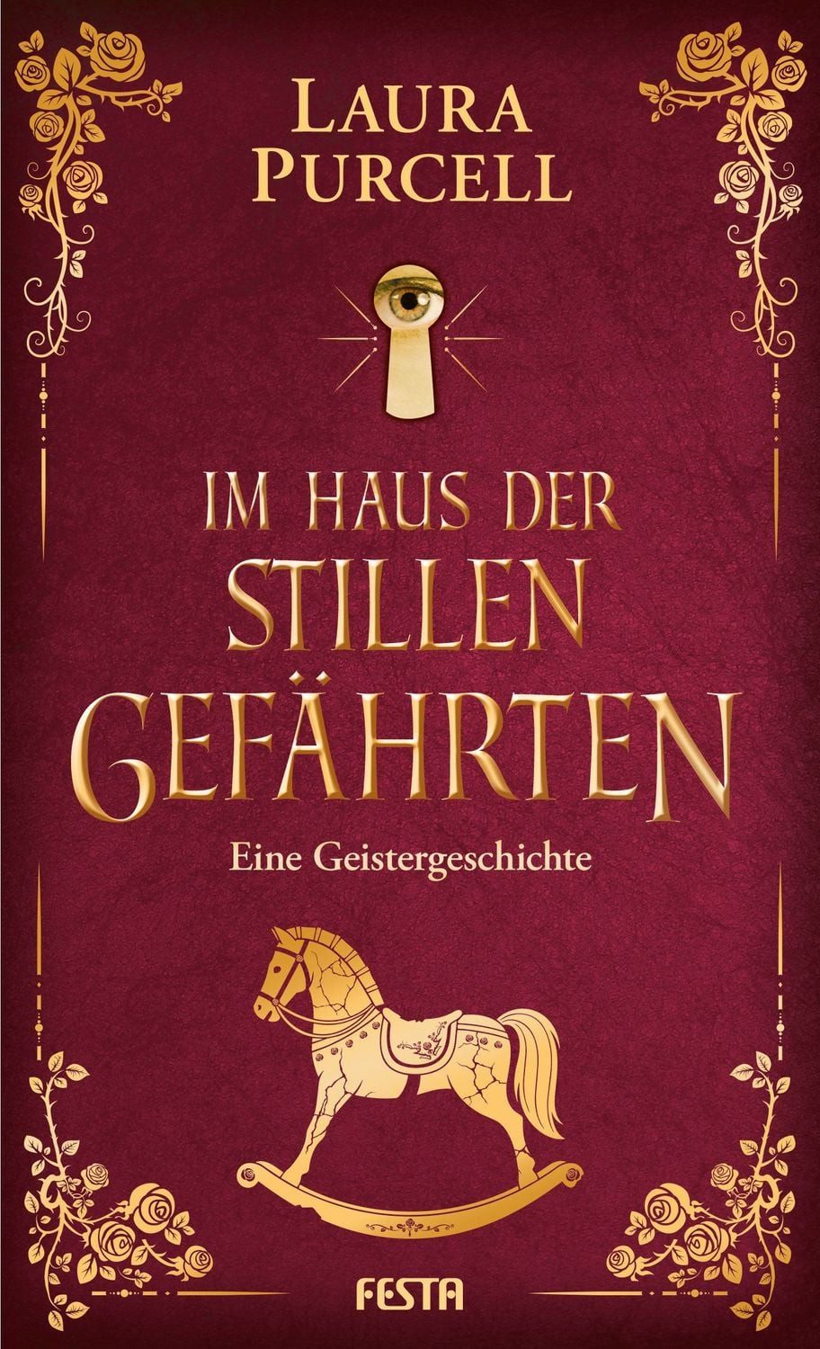 Im Haus der stillen Gefährten / Laura Purcell