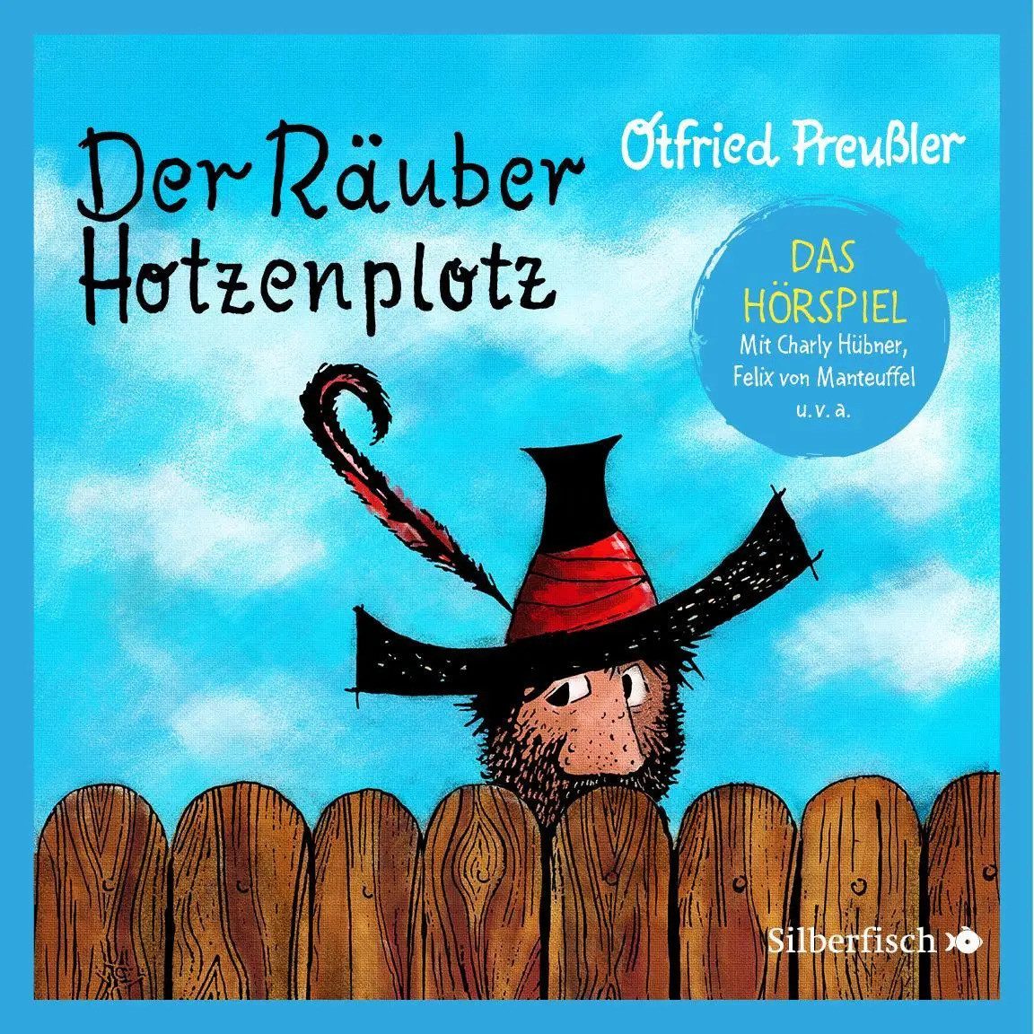 Hörspiel Der Räuber Hotzenplotz - Das Hörspiel